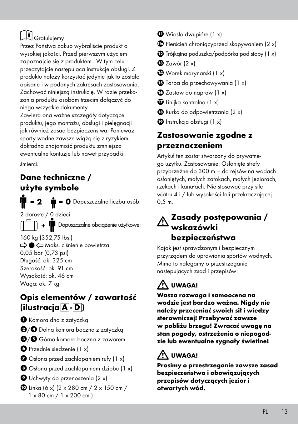 Dane techniczne / użyte symbole, Opis elementów / zawartość (ilustracja a - d ), Zastosowanie zgodne z przeznaczeniem | Zasady postępowania / wskazówki bezpieczeństwa | Crivit 2-PERSONEN-KAJAK User Manual | Page 11 / 54