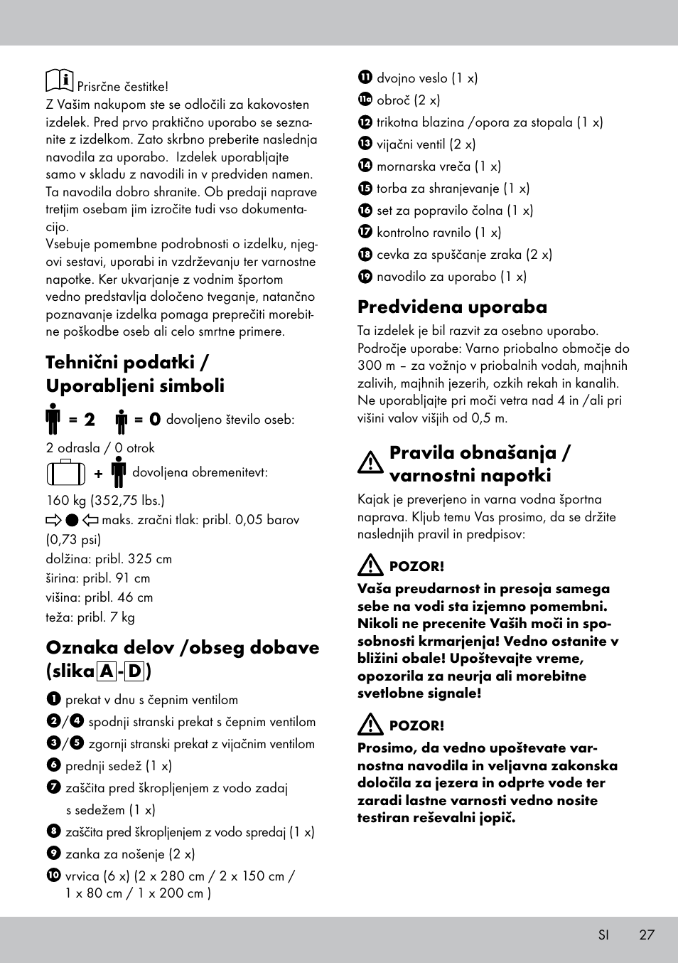 Tehnični podatki / uporabljeni simboli, Oznaka delov /obseg dobave (slika a - d ), Predvidena uporaba | Pravila obnašanja / varnostni napotki | Crivit 2-PERSONEN-KAJAK User Manual | Page 25 / 54