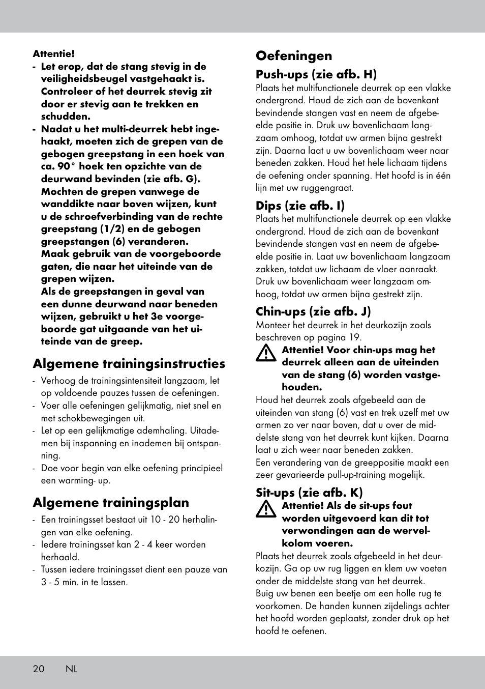 Oefeningen, Algemene trainingsinstructies, Algemene trainingsplan | Push-ups (zie afb. h), Dips (zie afb. i), Chin-ups (zie afb. j), Sit-ups (zie afb. k) | Crivit MR-1442 User Manual | Page 20 / 28