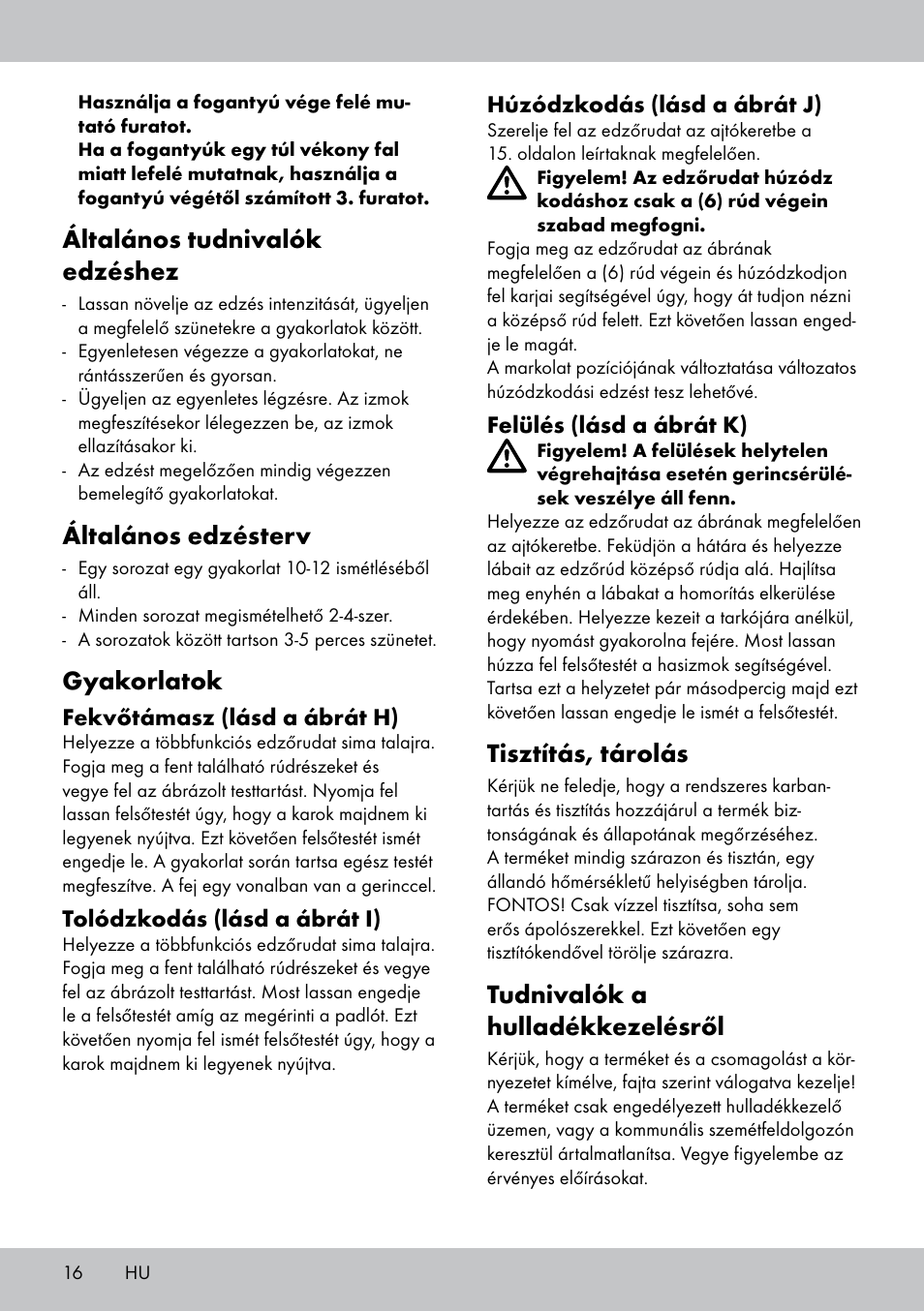 Általános tudnivalók edzéshez, Általános edzésterv, Gyakorlatok | Tisztítás, tárolás, Tudnivalók a hulladékkezelésről | Crivit MR-1442 User Manual | Page 16 / 36