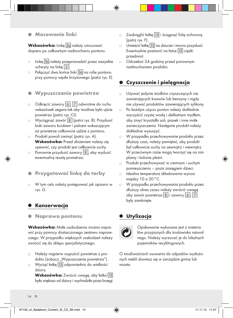 Mocowanie linki, Wypuszczanie powietrza, Przygotować linkę do torby | Konserwacja naprawa pontonu, Czyszczenie i pielęgnacja, Utylizacja | Crivit Z31423 User Manual | Page 14 / 45