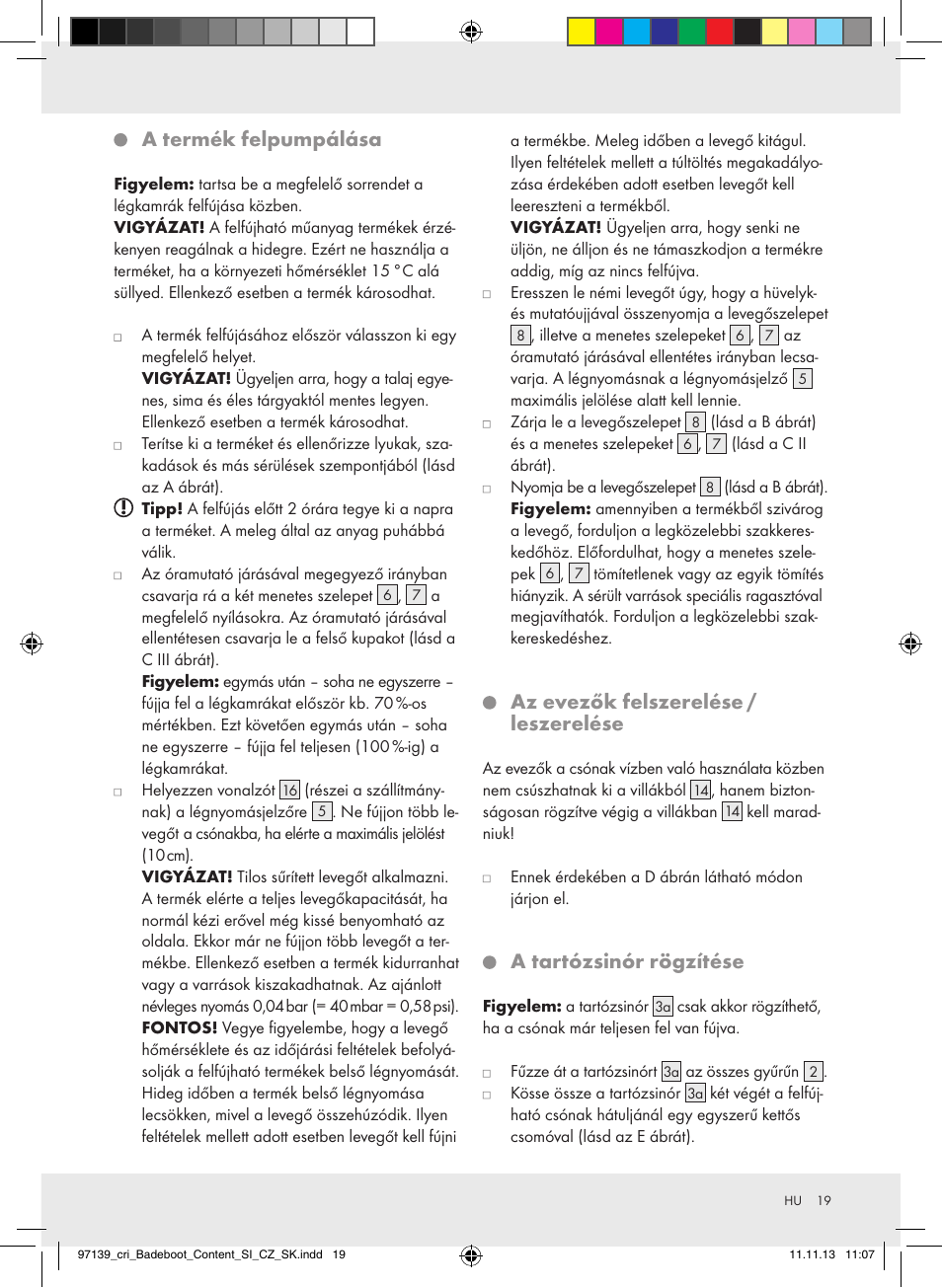 A termék felpumpálása, Az evezők felszerelése / leszerelése, A tartózsinór rögzítése | Crivit Z31423 User Manual | Page 19 / 45