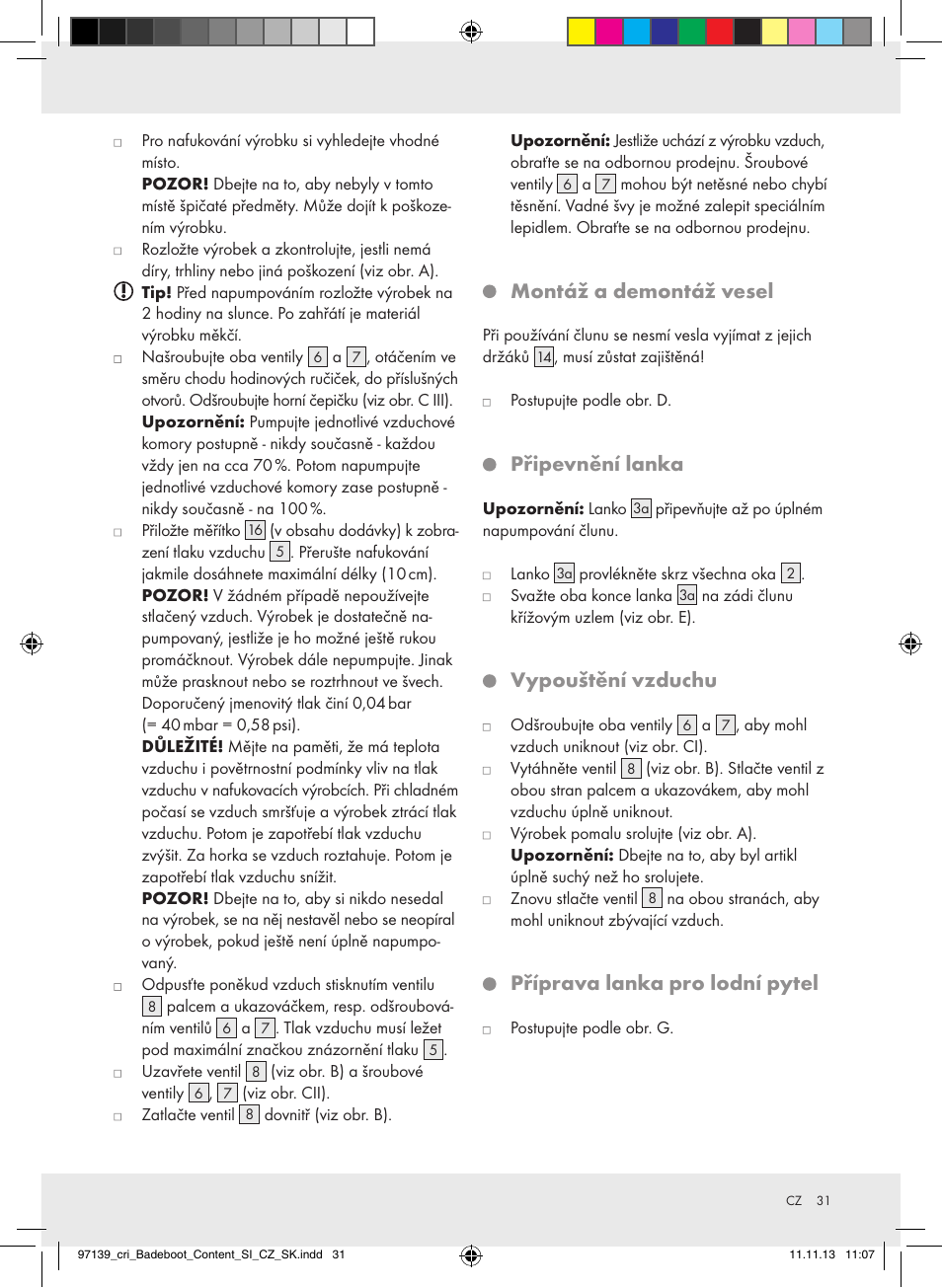 Montáž a demontáž vesel, Připevnění lanka, Vypouštění vzduchu | Příprava lanka pro lodní pytel | Crivit Z31423 User Manual | Page 31 / 45