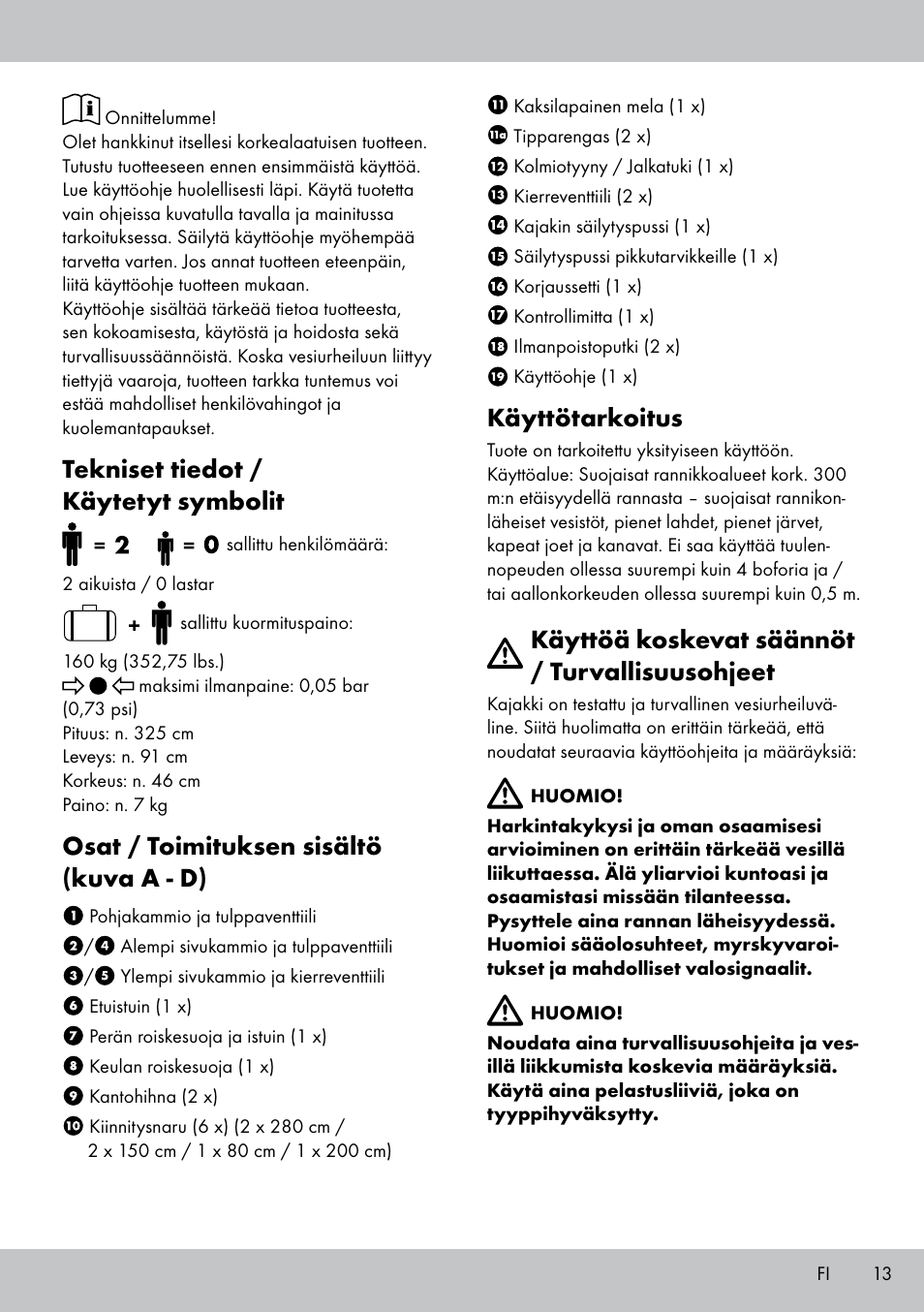 Tekniset tiedot / käytetyt symbolit, Osat / toimituksen sisältö (kuva a - d), Käyttötarkoitus | Käyttöä koskevat säännöt / turvallisuusohjeet | Crivit Inshore 335 lll User Manual | Page 11 / 54