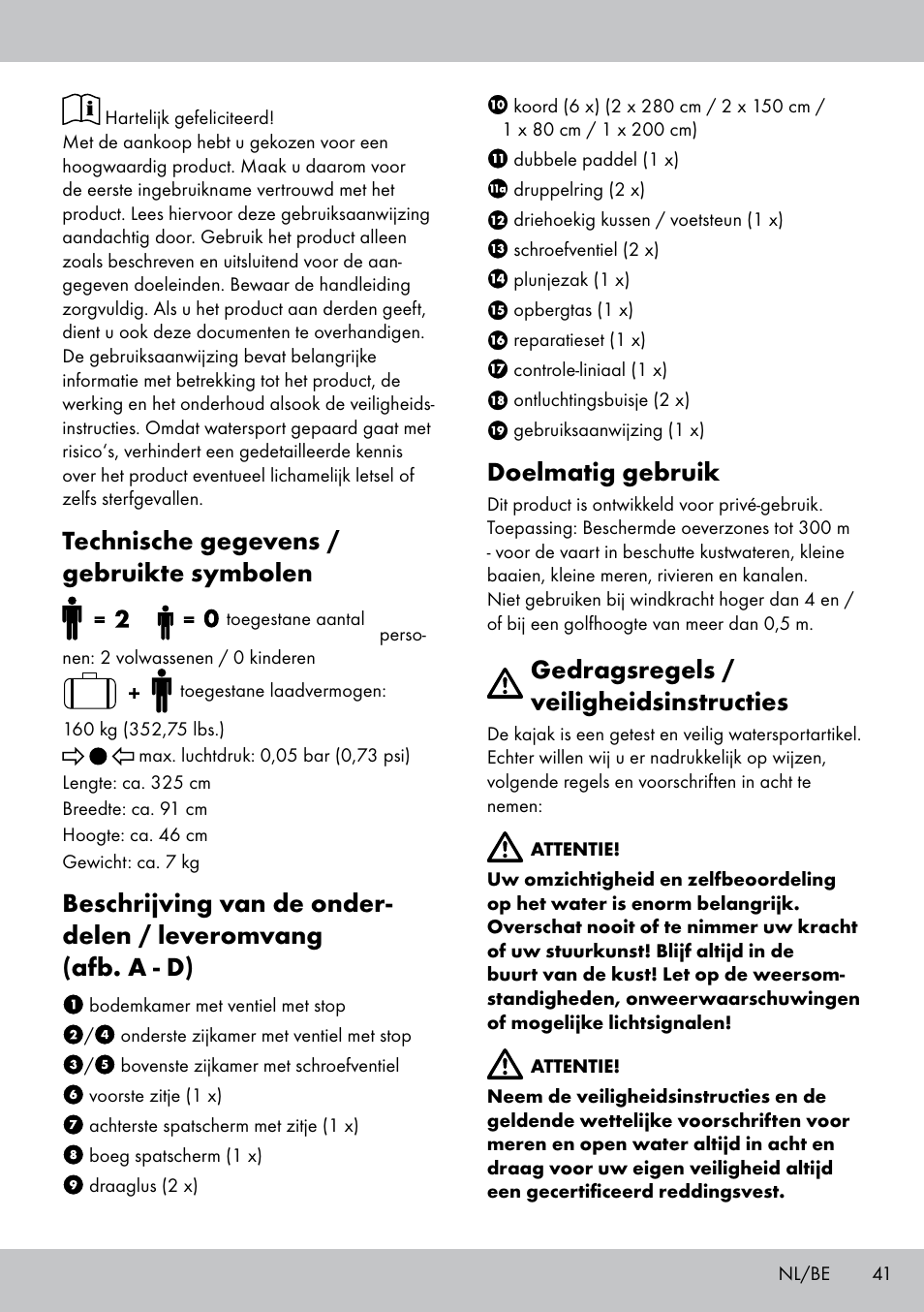 Technische gegevens / gebruikte symbolen, Doelmatig gebruik, Gedragsregels / veiligheidsinstructies | Crivit Inshore 335 lll User Manual | Page 39 / 54