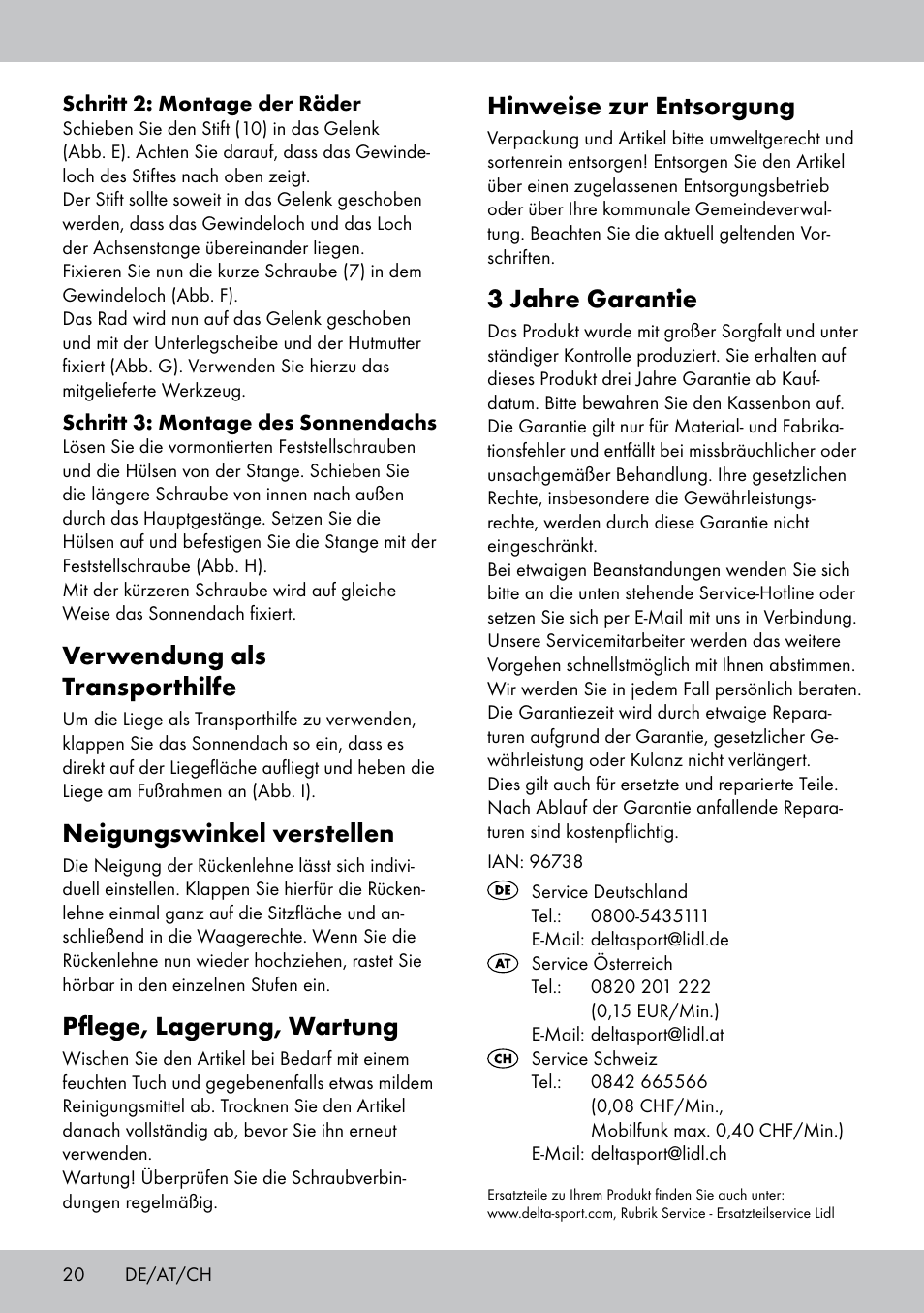 Hinweise zur entsorgung, 3 jahre garantie, Verwendung als transporthilfe | Neigungswinkel verstellen, Pflege, lagerung, wartung | Crivit SL-1835 User Manual | Page 20 / 24