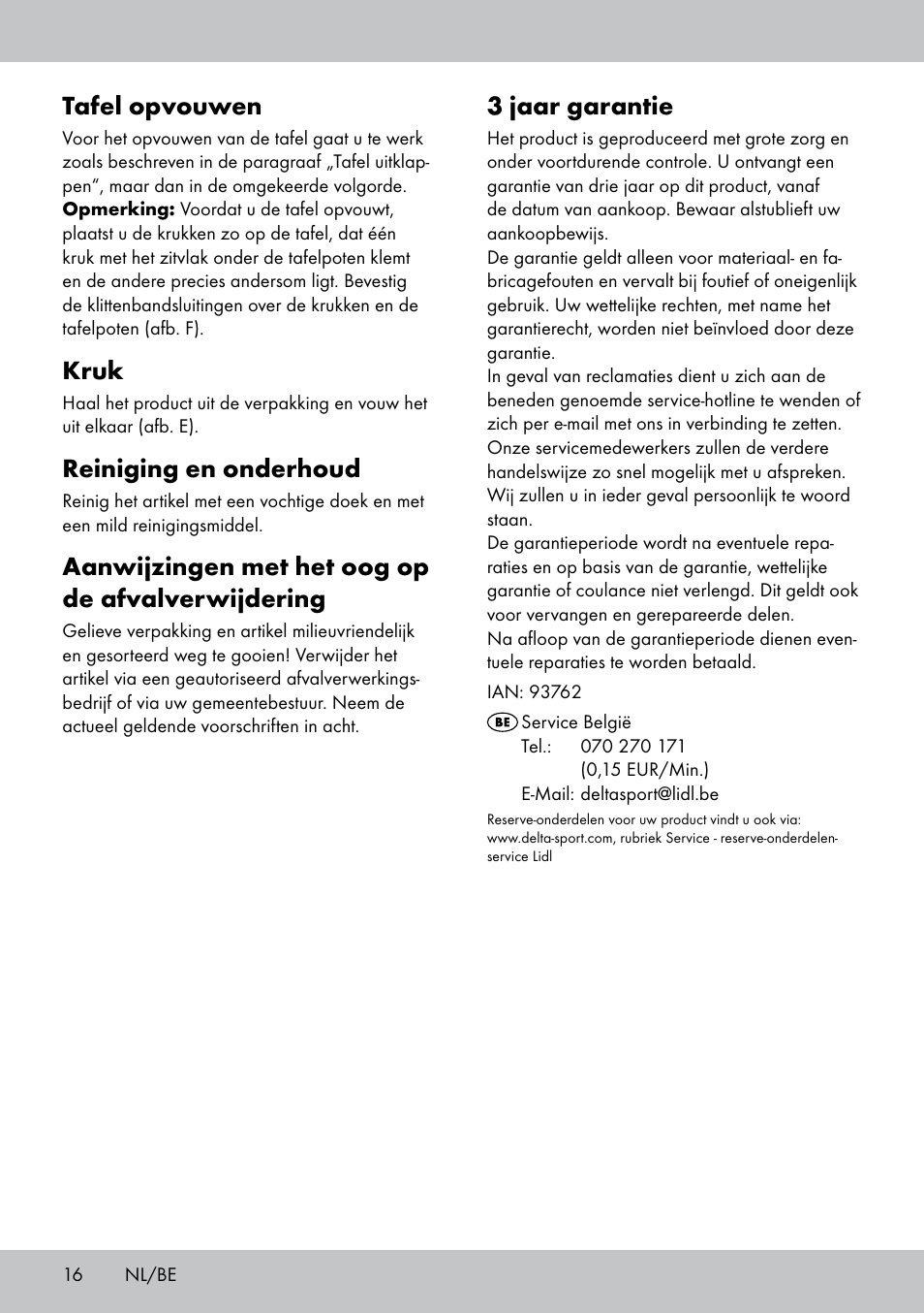 3 jaar garantie, Tafel opvouwen, Kruk | Reiniging en onderhoud, Aanwijzingen met het oog op de afvalverwijdering | Crivit KS-1845 User Manual | Page 14 / 18