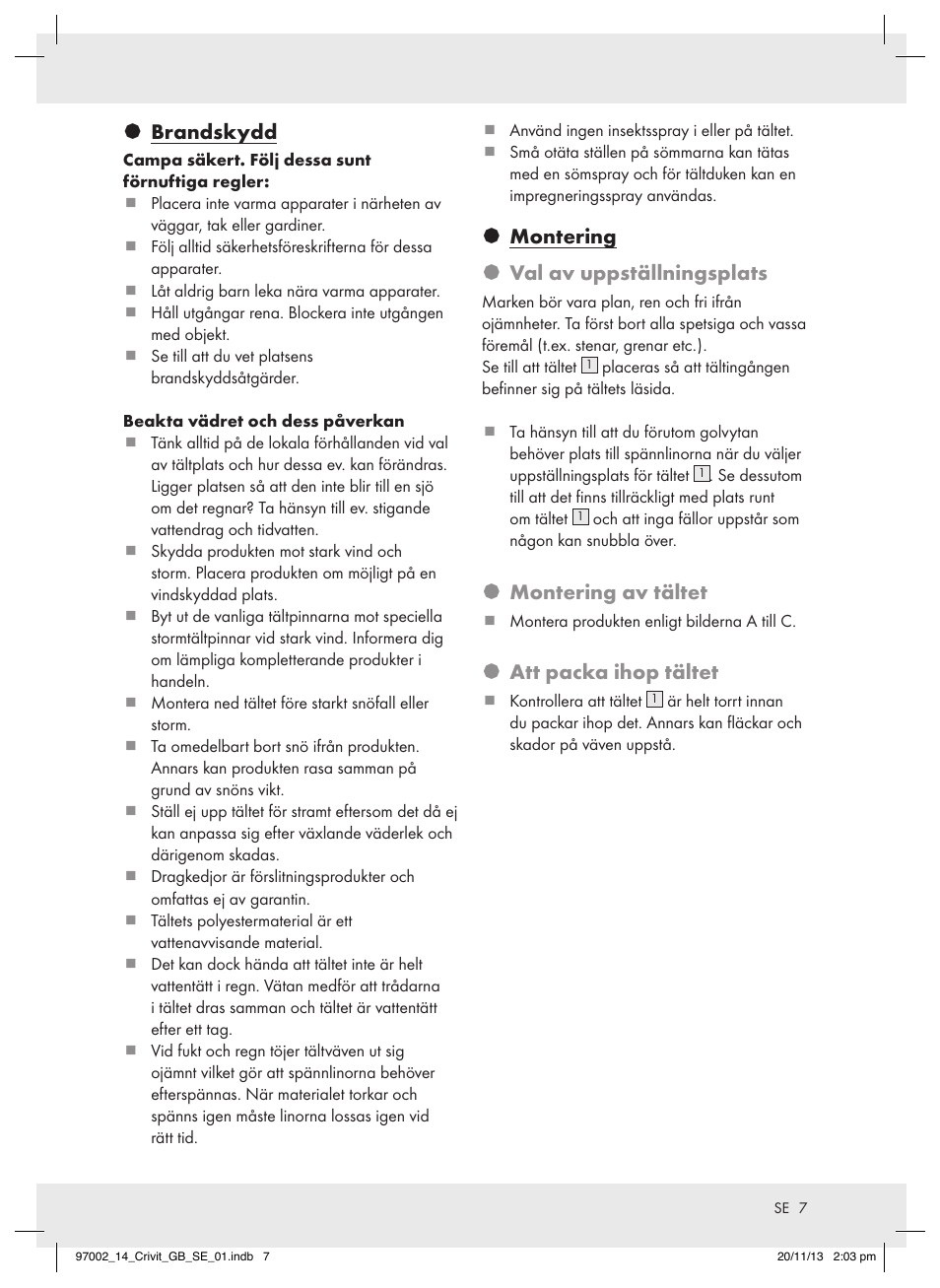 Brandskydd, Montering § val av uppställningsplats, Montering av tältet | Att packa ihop tältet | Crivit Z31979 User Manual | Page 7 / 10