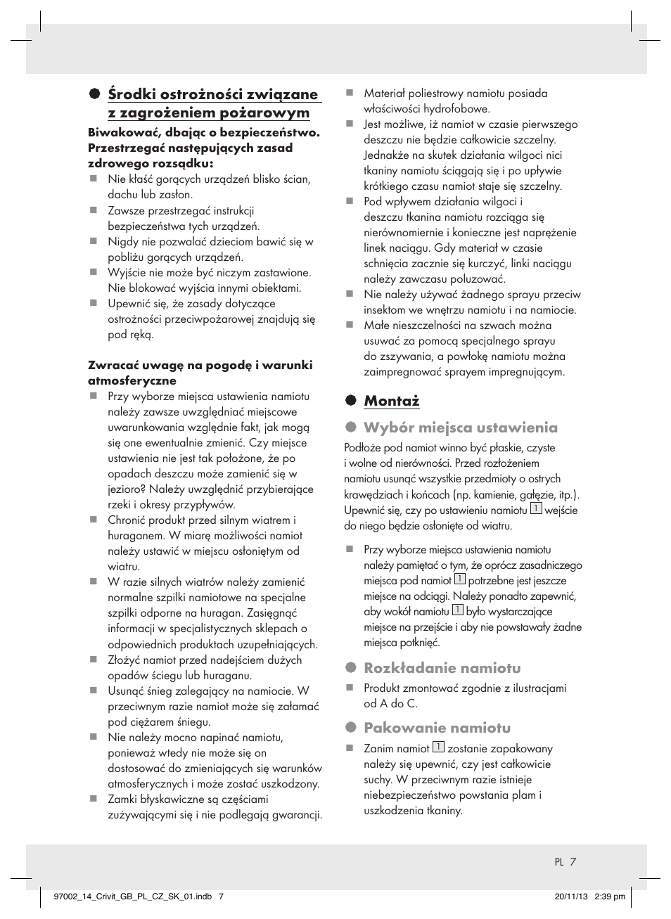 Montaż § wybór miejsca ustawienia, Rozkładanie namiotu, Pakowanie namiotu | Crivit Z31979 User Manual | Page 7 / 16