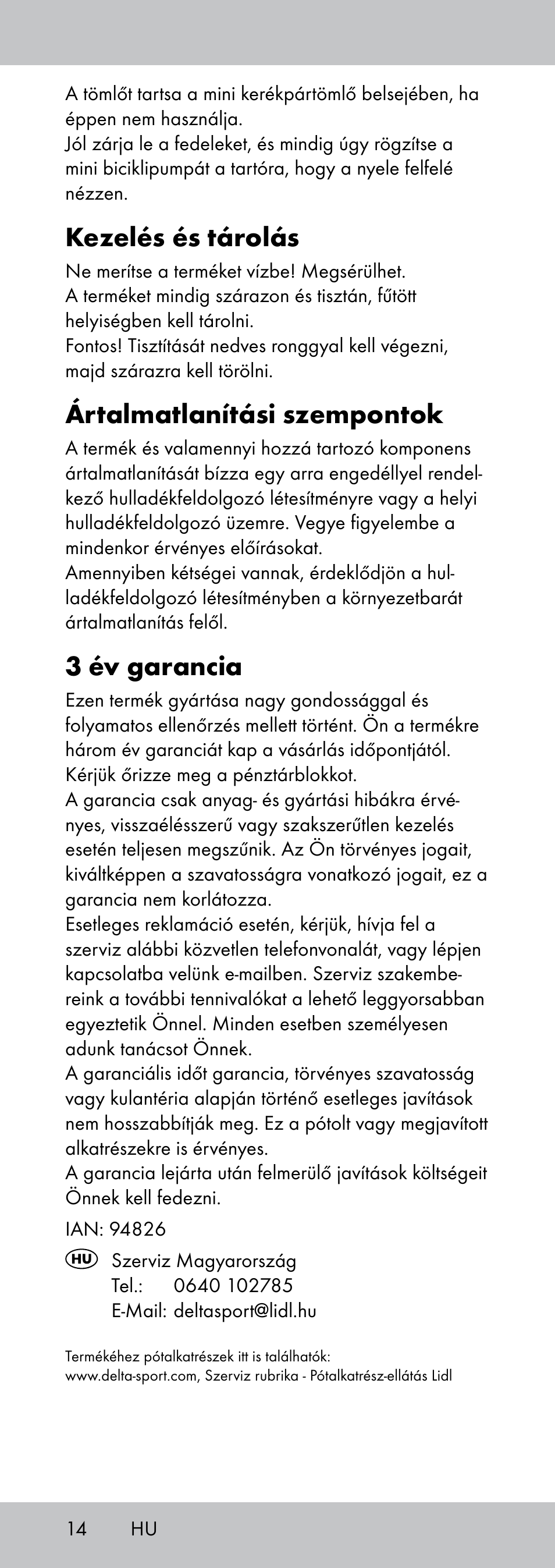 Kezelés és tárolás, Ártalmatlanítási szempontok, 3 év garancia | Crivit MP-1781 User Manual | Page 14 / 32