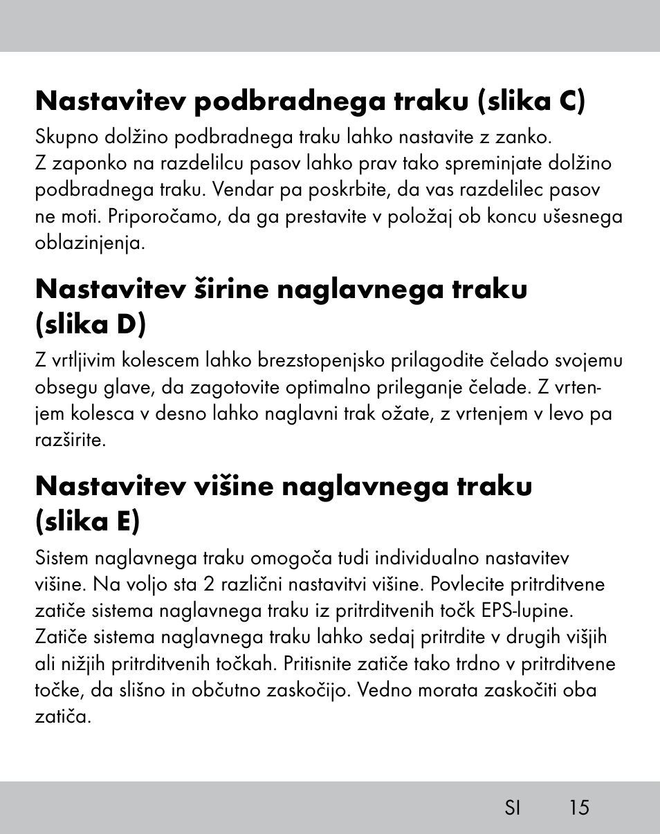 Nastavitev podbradnega traku (slika c), Nastavitev širine naglavnega traku (slika d), Nastavitev višine naglavnega traku (slika e) | Crivit IH-1788 User Manual | Page 13 / 38