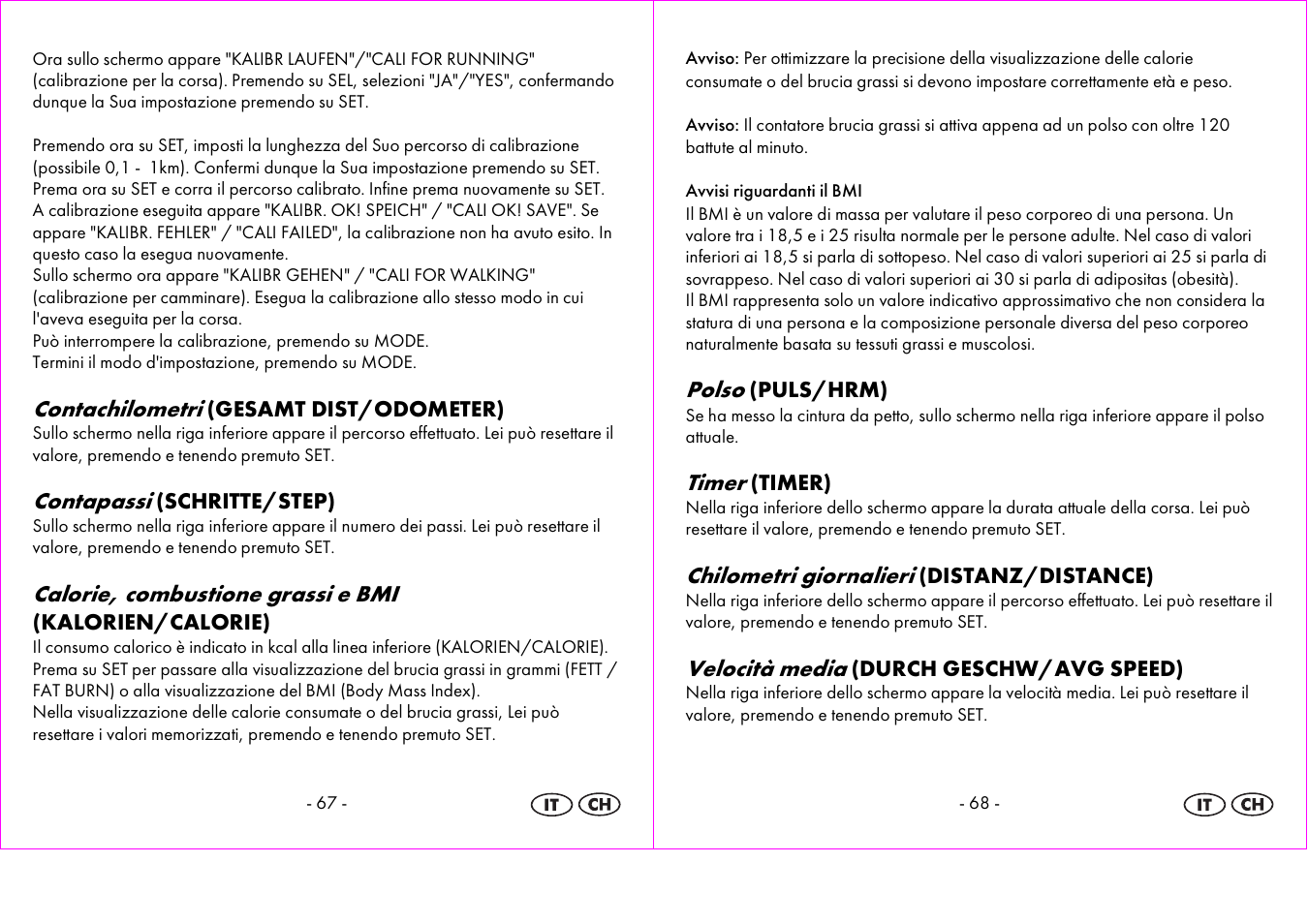 Contachilometri, Contapassi, Calorie, combustione grassi e bmi | Polso, Timer, Chilometri giornalieri, Velocità media | Crivit 1-LD3604-х User Manual | Page 35 / 51