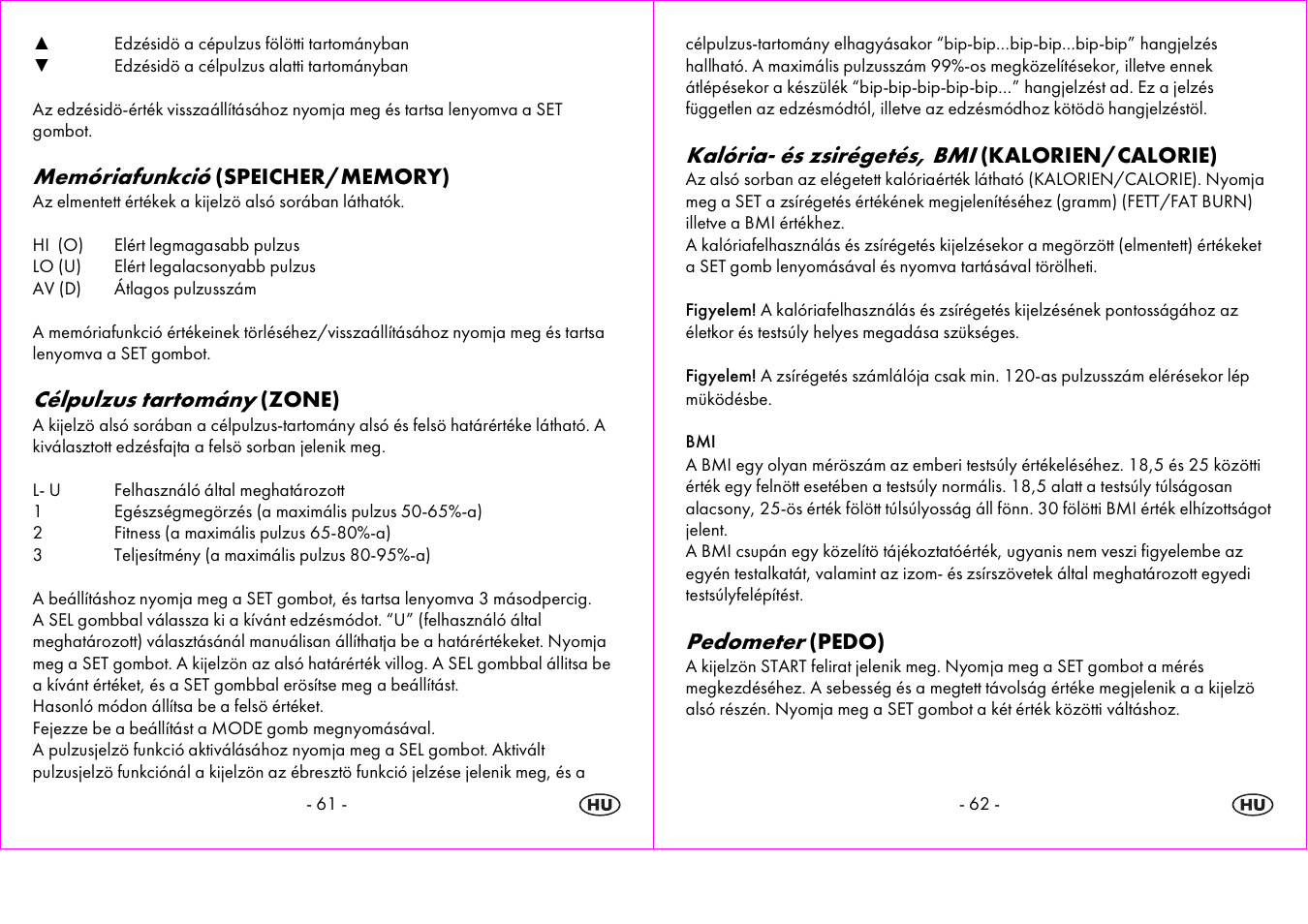 Memóriafunkció, Célpulzus tartomány, Kalória- és zsirégetés, bmi | Pedometer | Crivit 1-LD3604-х User Manual | Page 32 / 51