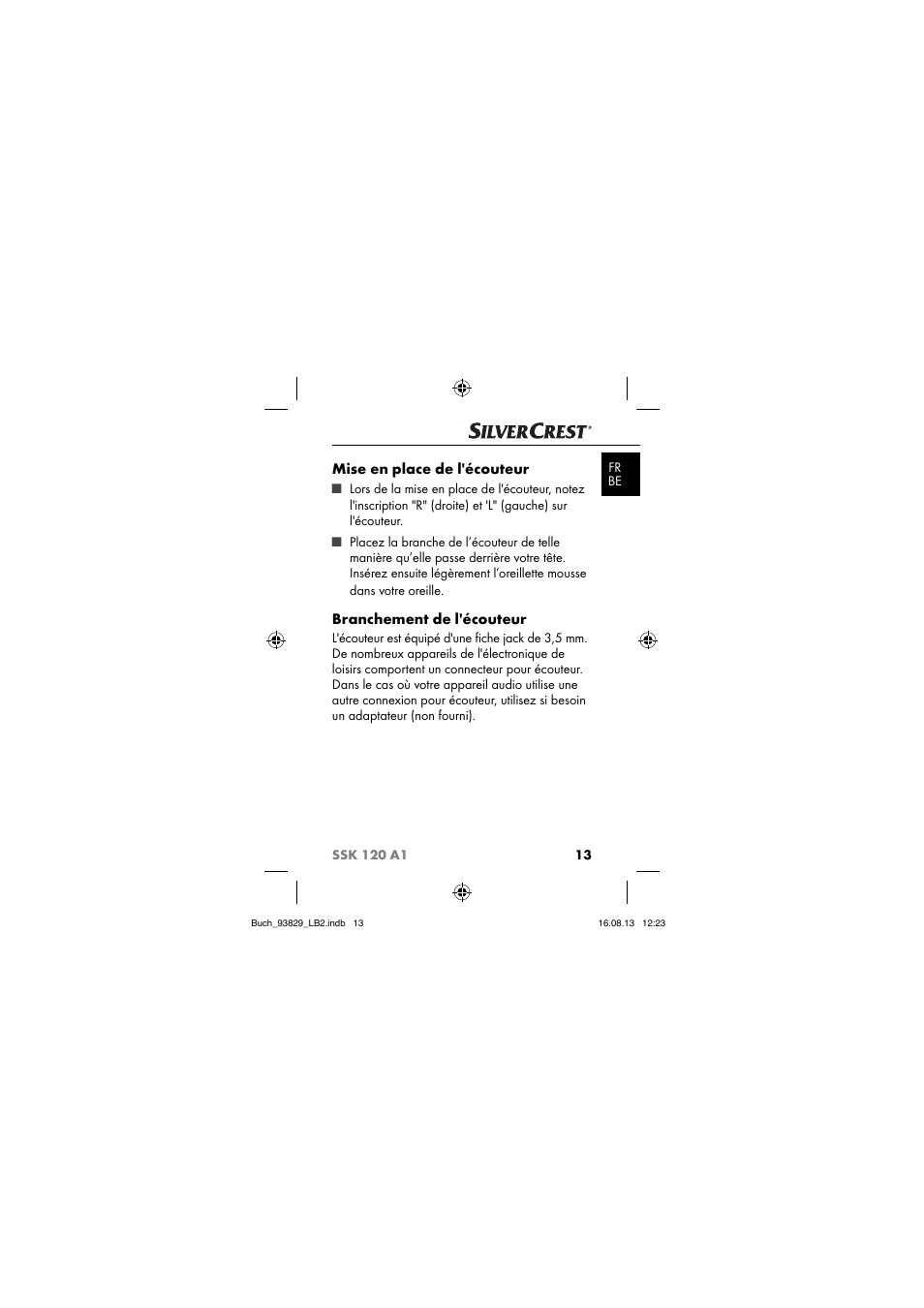 Mise en place de l'écouteur, Branchement de l'écouteur | Crivit SSK 120 A1 User Manual | Page 16 / 69