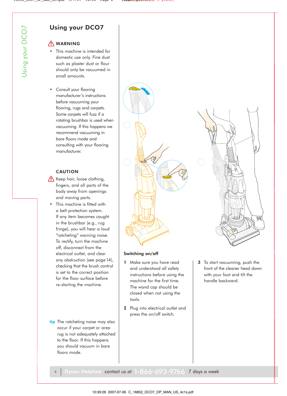 Using your dco7 | DYSON DC07 User Manual | Page 6 / 20