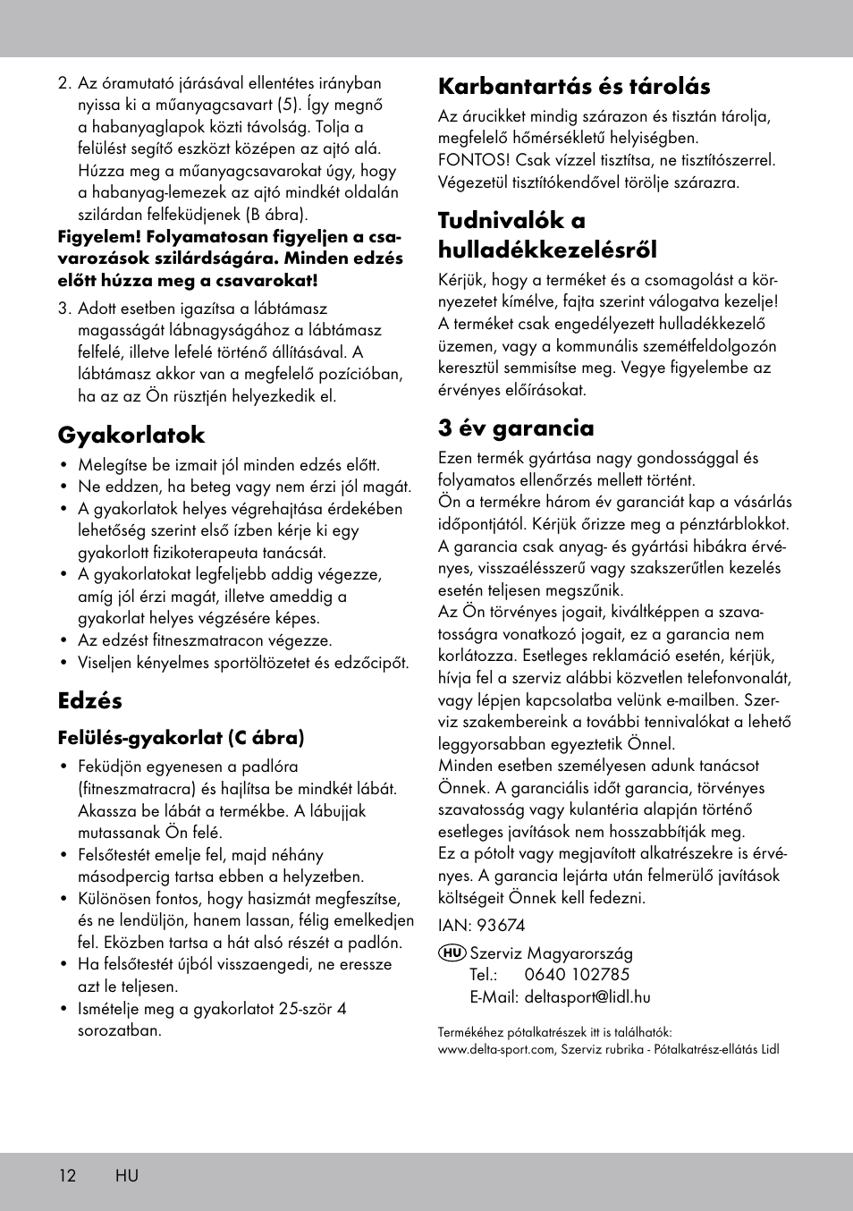 Gyakorlatok, Edzés, Karbantartás és tárolás | Tudnivalók a hulladékkezelésről, 3 év garancia | Crivit Sit Up Trainer Situp User Manual | Page 12 / 24