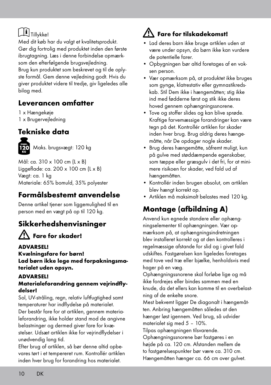 Leverancen omfatter, Tekniske data, Formålsbestemt anvendelse | Sikkerhedshenvisninger, Montage (afbildning a) | Crivit HM-1806 User Manual | Page 10 / 20