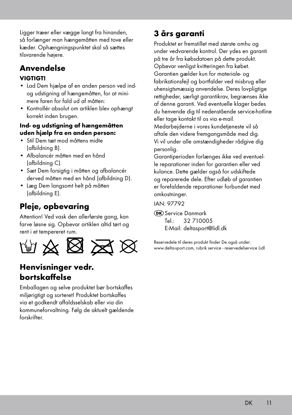 3 års garanti, Anvendelse, Pleje, opbevaring | Henvisninger vedr. bortskaffelse | Crivit HM-1806 User Manual | Page 11 / 20