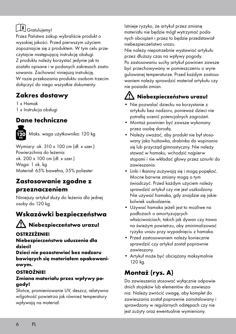 Zakres dostawy, Dane techniczne, Zastosowanie zgodne z przeznaczeniem | Wskazówki bezpieczeństwa, Montaż (rys. a) | Crivit HM-1806 User Manual | Page 6 / 20