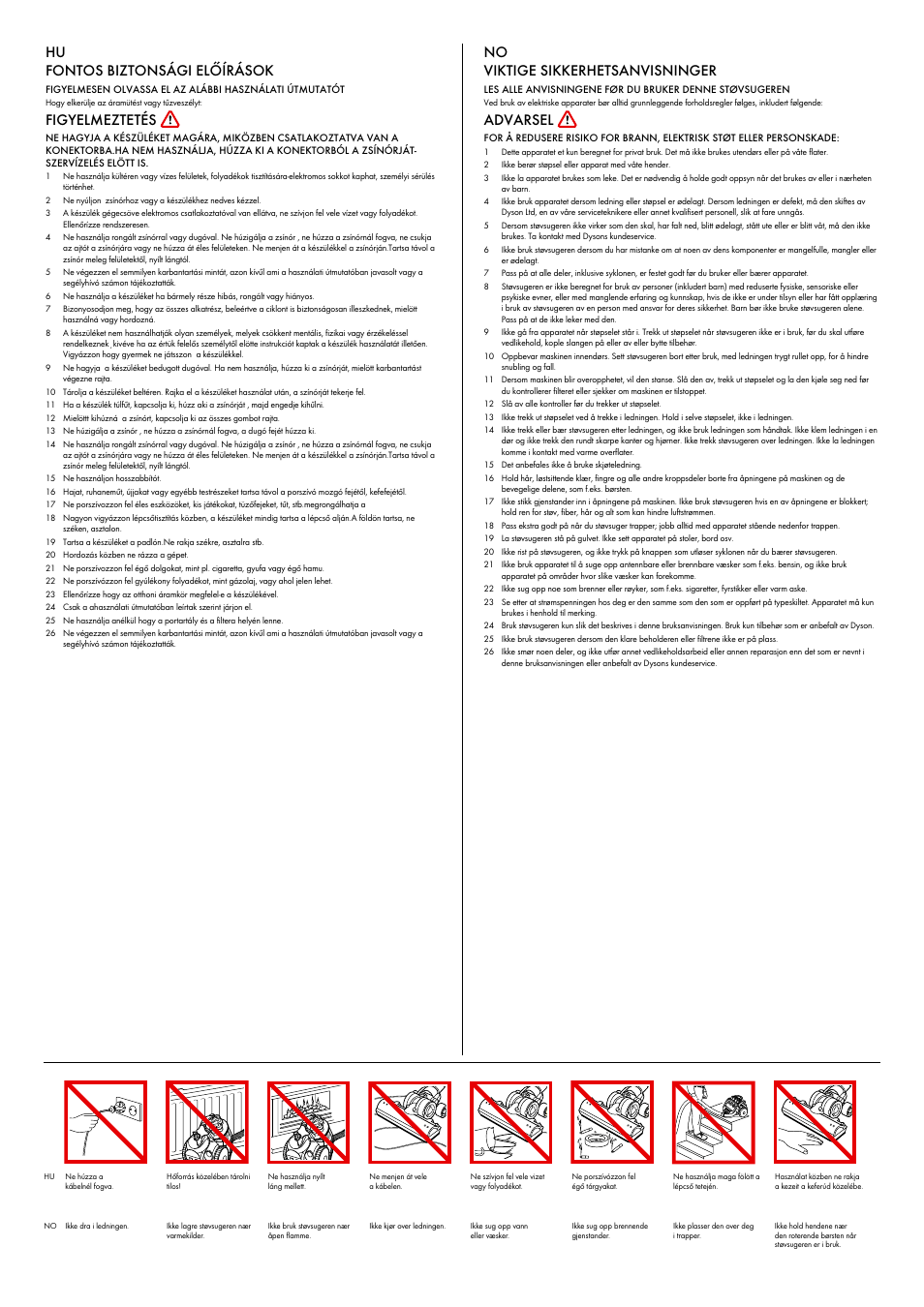 Hu fontos biztonsági előírások, Figyelmeztetés, No viktige sikkerhetsanvisninger | Advarsel | DYSON ANIMALPRO DC23 User Manual | Page 8 / 24
