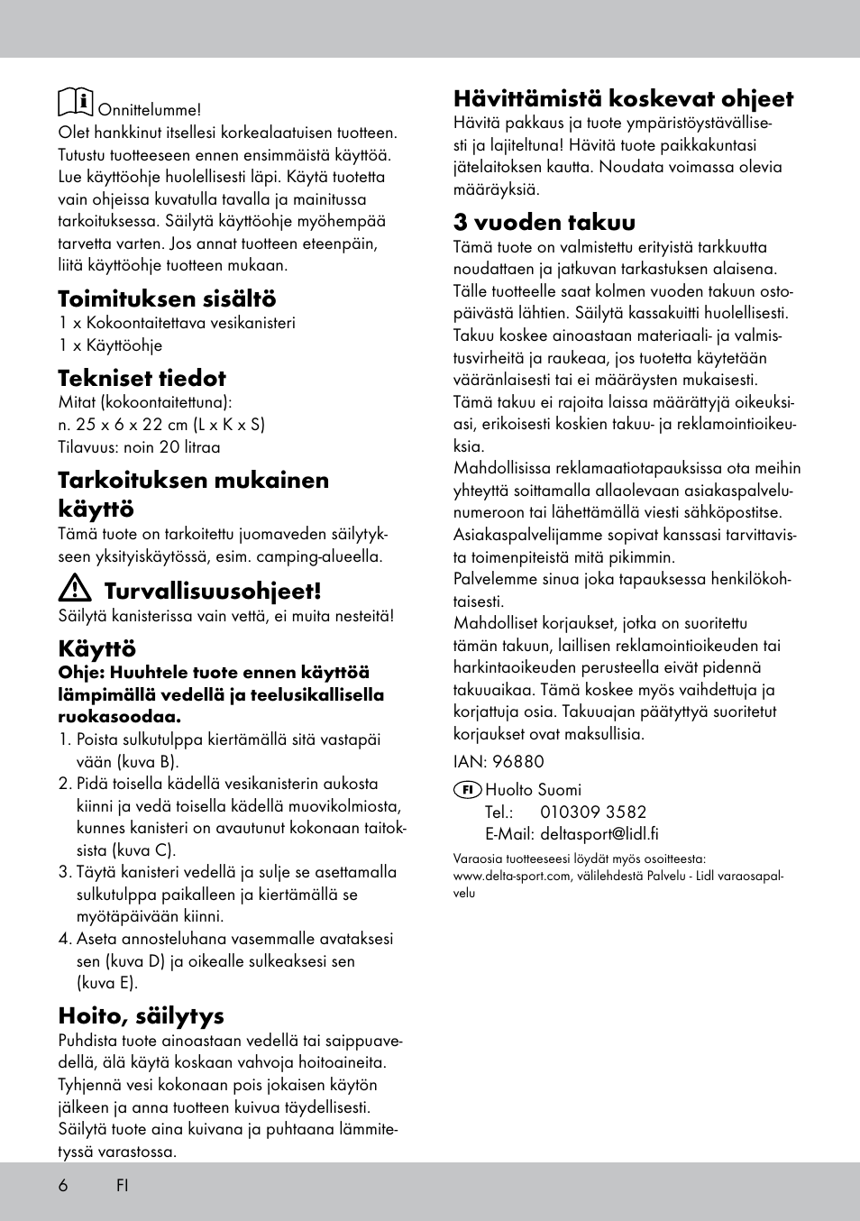 Toimituksen sisältö, Tekniset tiedot, Tarkoituksen mukainen käyttö | Turvallisuusohjeet, Käyttö, Hoito, säilytys, Hävittämistä koskevat ohjeet, 3 vuoden takuu | Crivit CS-1803 User Manual | Page 4 / 10