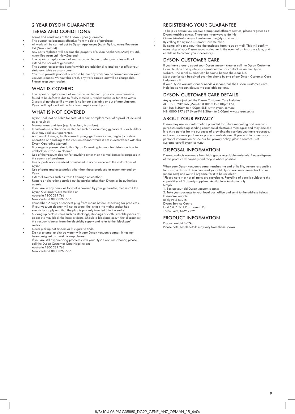 2 year dyson guarantee terms and conditions, What is covered, What is not covered | Registering your guarantee, Dyson customer care, Dyson customer care details, About your privacy, Disposal information, Product information | DYSON DC29 User Manual | Page 9 / 12