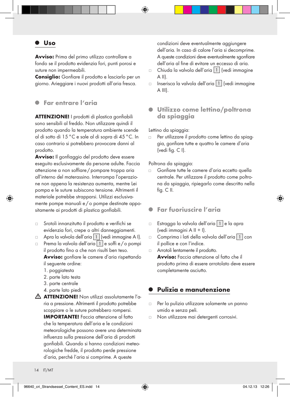 Far entrare l‘aria, Utilizzo come lettino/poltrona da spiaggia, Far fuoriuscire l’aria | Pulizia e manutenzione | Crivit Z31956A_B User Manual | Page 14 / 34