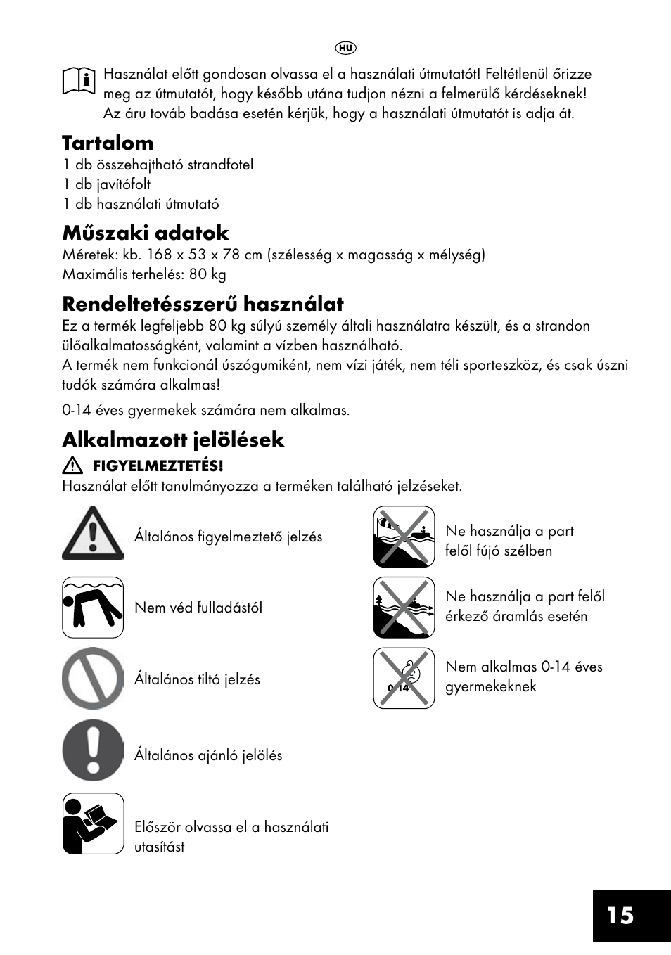 Tartalom, Műszaki adatok, Rendeltetésszerű használat | Alkalmazott jelölések | Crivit Inflatable Beach Chair User Manual | Page 15 / 44
