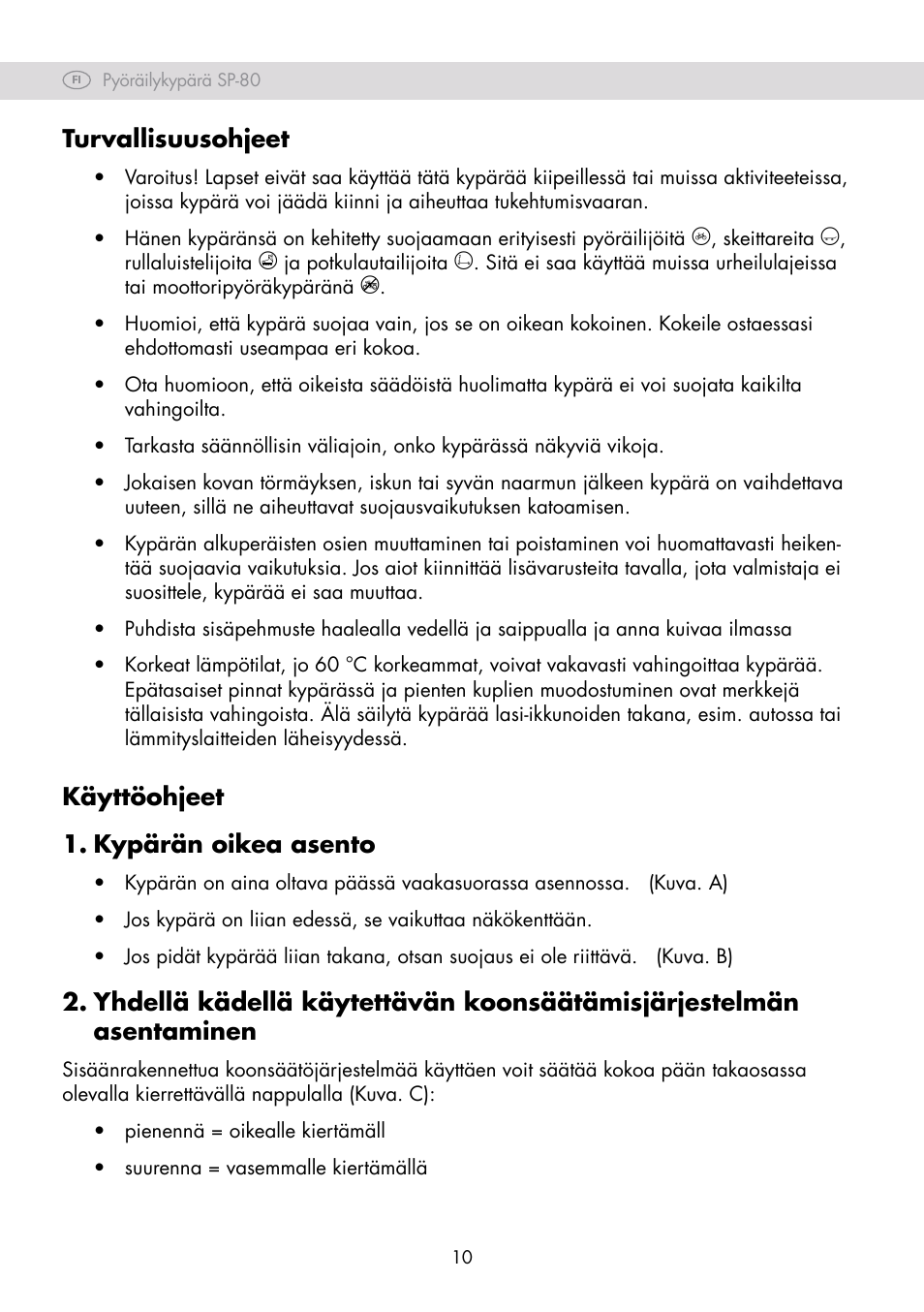 Turvallisuusohjeet, Käyttöohjeet 1. kypärän oikea asento | Crivit SP-80 User Manual | Page 10 / 42