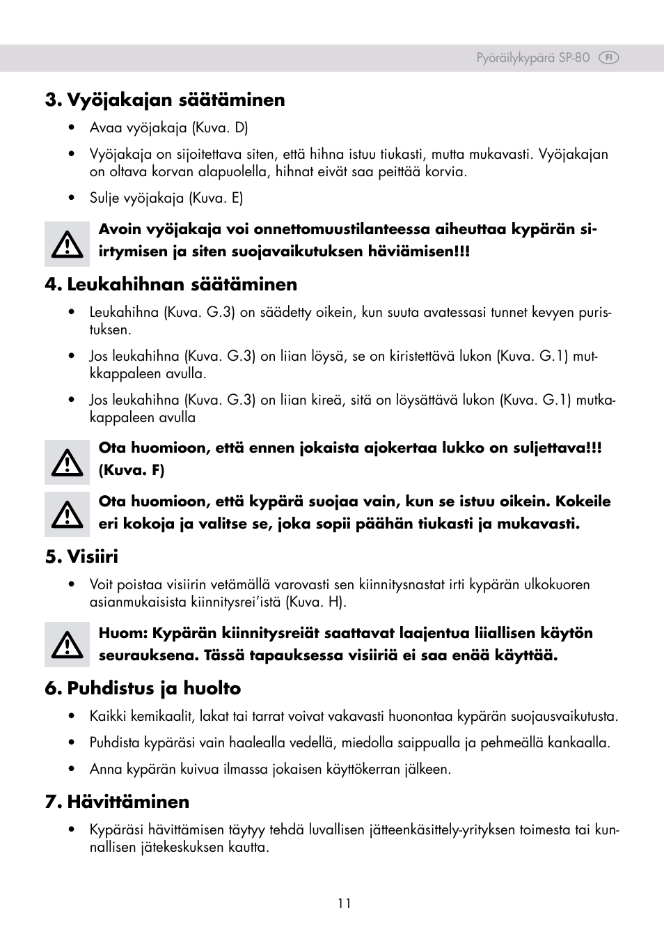 Vyöjakajan säätäminen, Leukahihnan säätäminen, Visiiri | Puhdistus ja huolto, Hävittäminen | Crivit SP-80 User Manual | Page 11 / 42