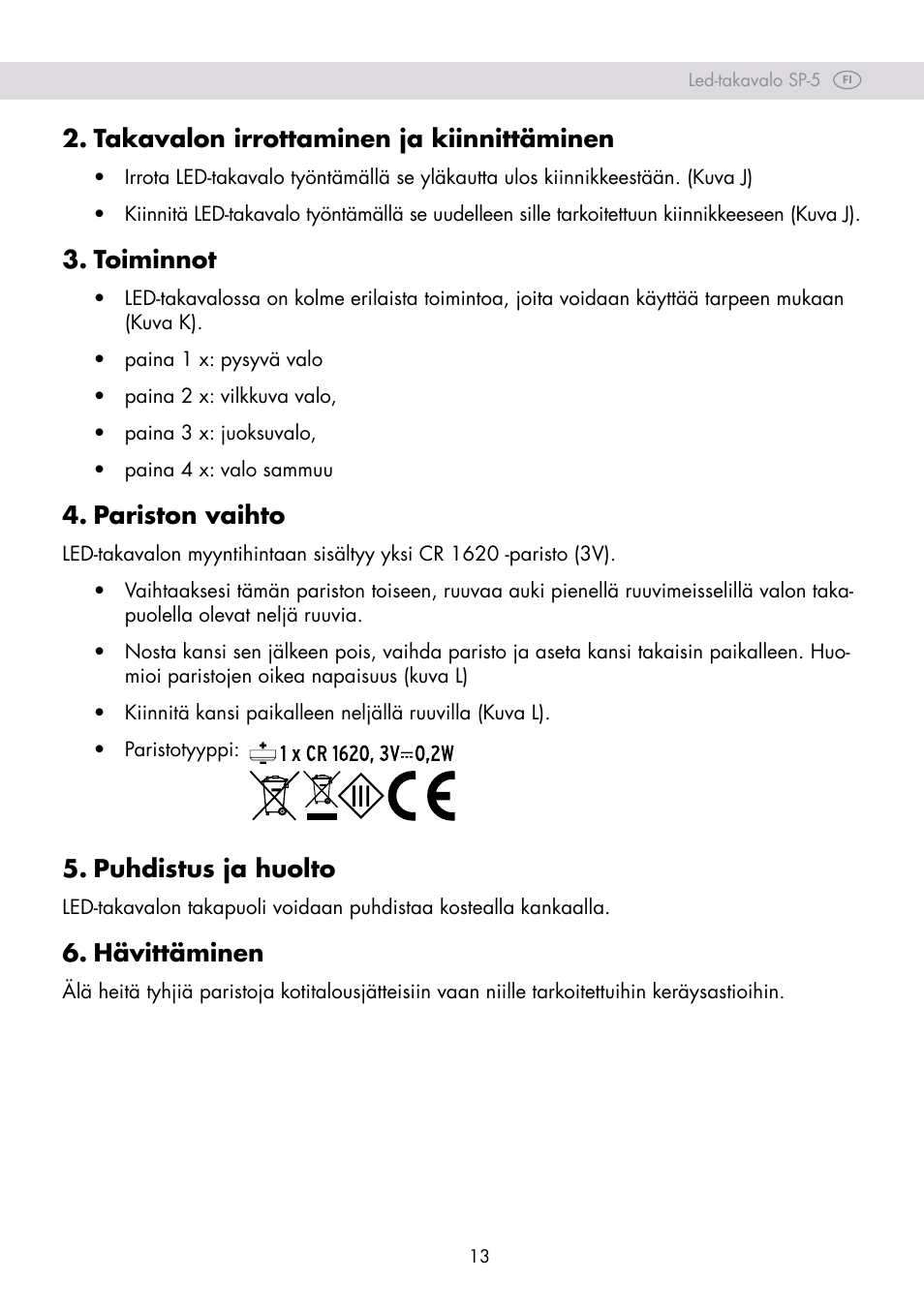 Takavalon irrottaminen ja kiinnittäminen, Toiminnot, Pariston vaihto | Puhdistus ja huolto, Hävittäminen | Crivit SP-80 User Manual | Page 13 / 42