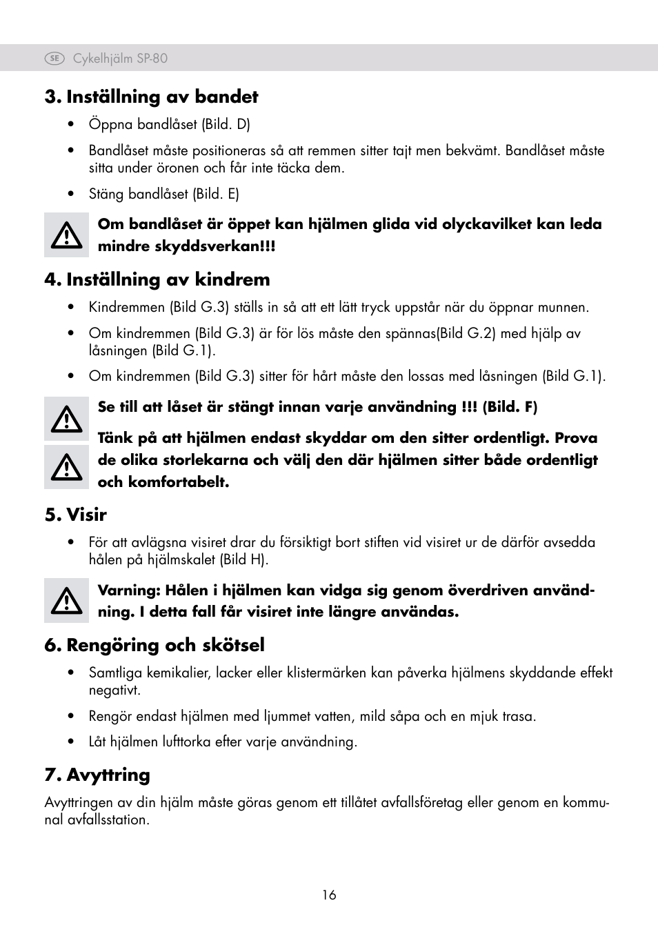 Inställning av bandet, Inställning av kindrem, Visir | Rengöring och skötsel, Avyttring | Crivit SP-80 User Manual | Page 16 / 42