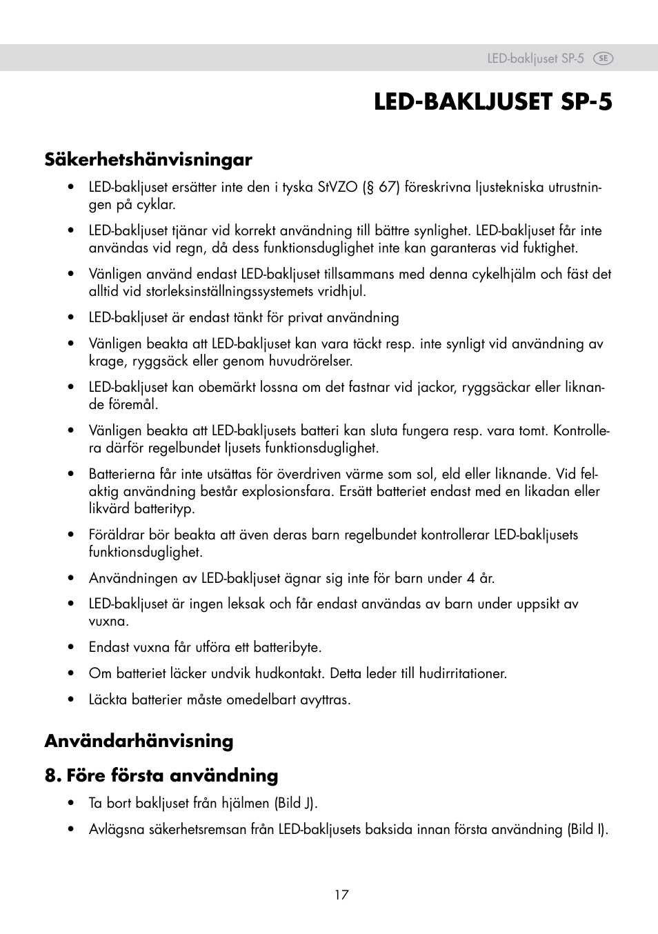 Led-bakljuset sp-5, Säkerhetshänvisningar, Användarhänvisning 8. före första användning | Crivit SP-80 User Manual | Page 17 / 42