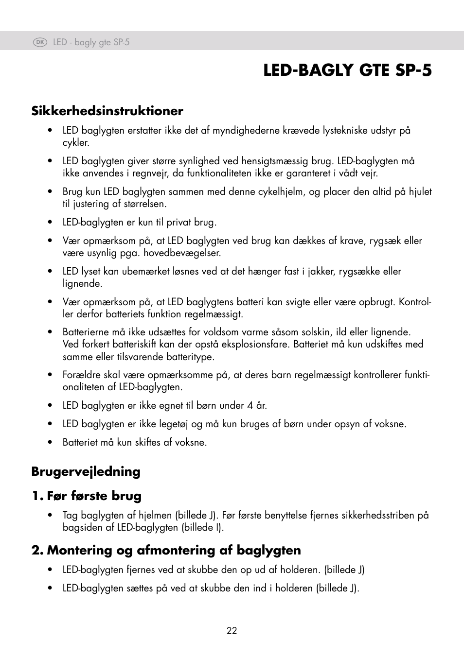Led-bagly gte sp-5, Sikkerhedsinstruktioner, Brugervejledning 1. før første brug | Montering og afmontering af baglygten | Crivit SP-80 User Manual | Page 22 / 42