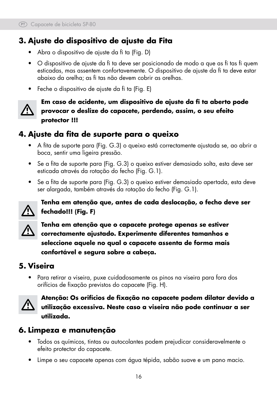 Ajuste do dispositivo de ajuste da fita, Ajuste da fita de suporte para o queixo, Viseira | Limpeza e manutenção | Crivit SP-80 User Manual | Page 16 / 30