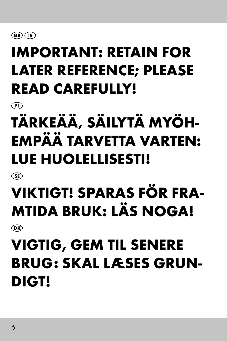 Viktigt! sparas för fra- mtida bruk: läs noga, Vigtig, gem til senere brug: skal læses grun- digt | Crivit Camping Chair User Manual | Page 4 / 36