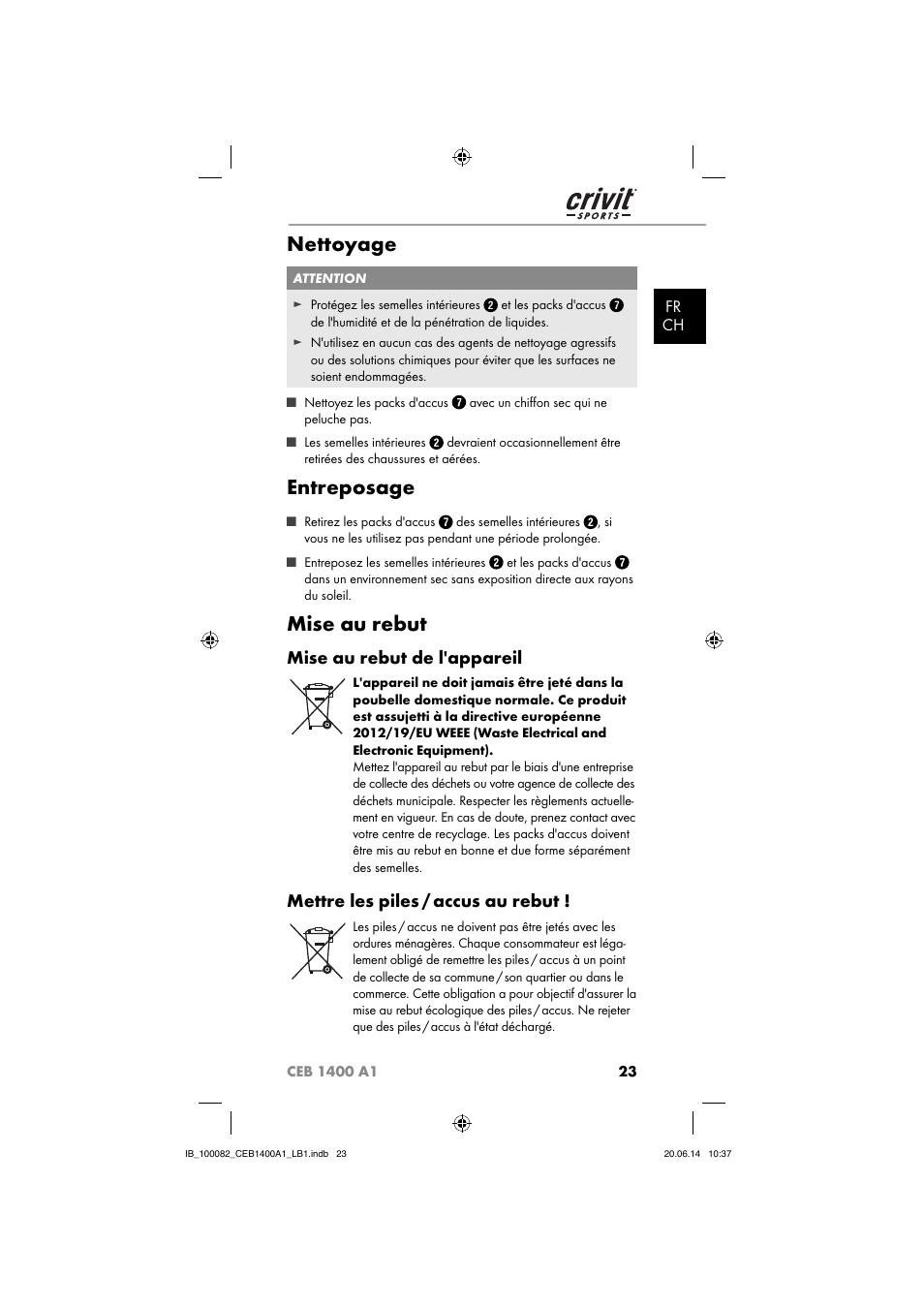 Nettoyage, Entreposage, Mise au rebut | Mise au rebut de l'appareil, Mettre les piles / accus au rebut, Fr ch | Crivit CEB 1400 A1 User Manual | Page 27 / 54