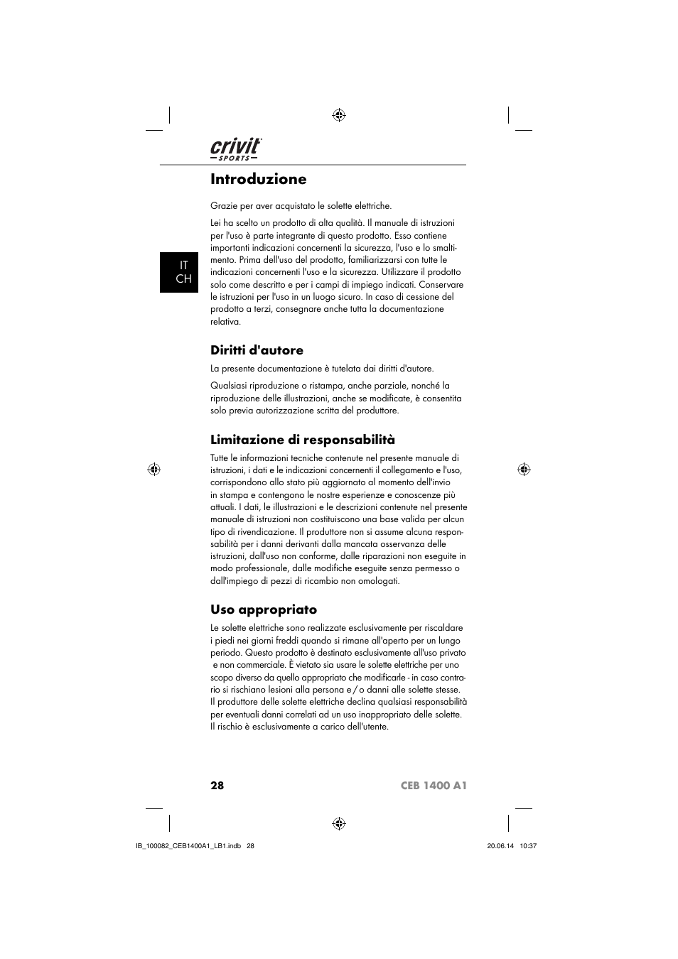 Introduzione, Diritti d'autore, Limitazione di responsabilità | Uso appropriato, It ch | Crivit CEB 1400 A1 User Manual | Page 32 / 54