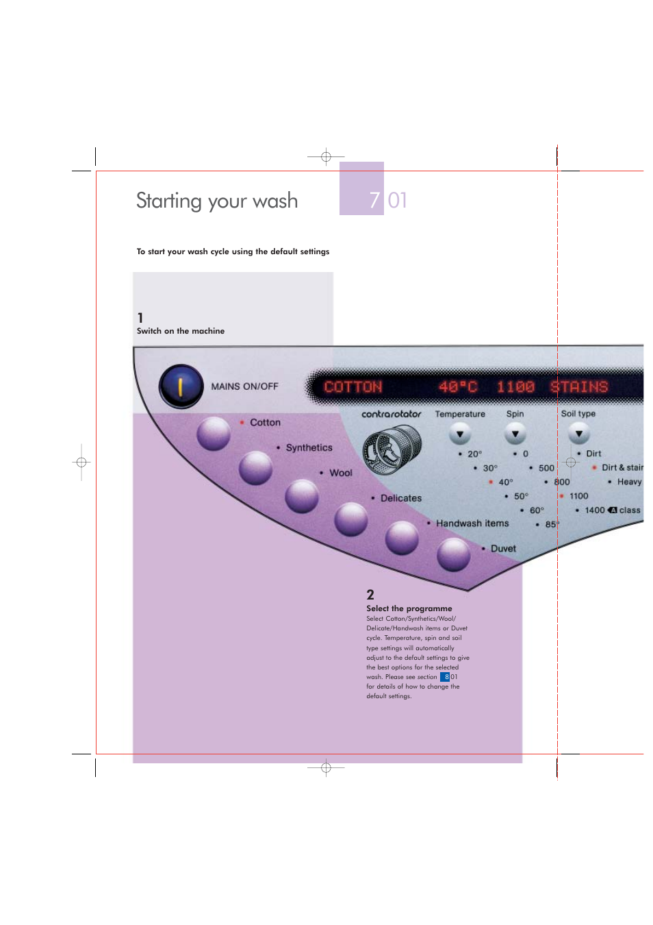 701 starting your wash | DYSON CRO2 User Manual | Page 12 / 24