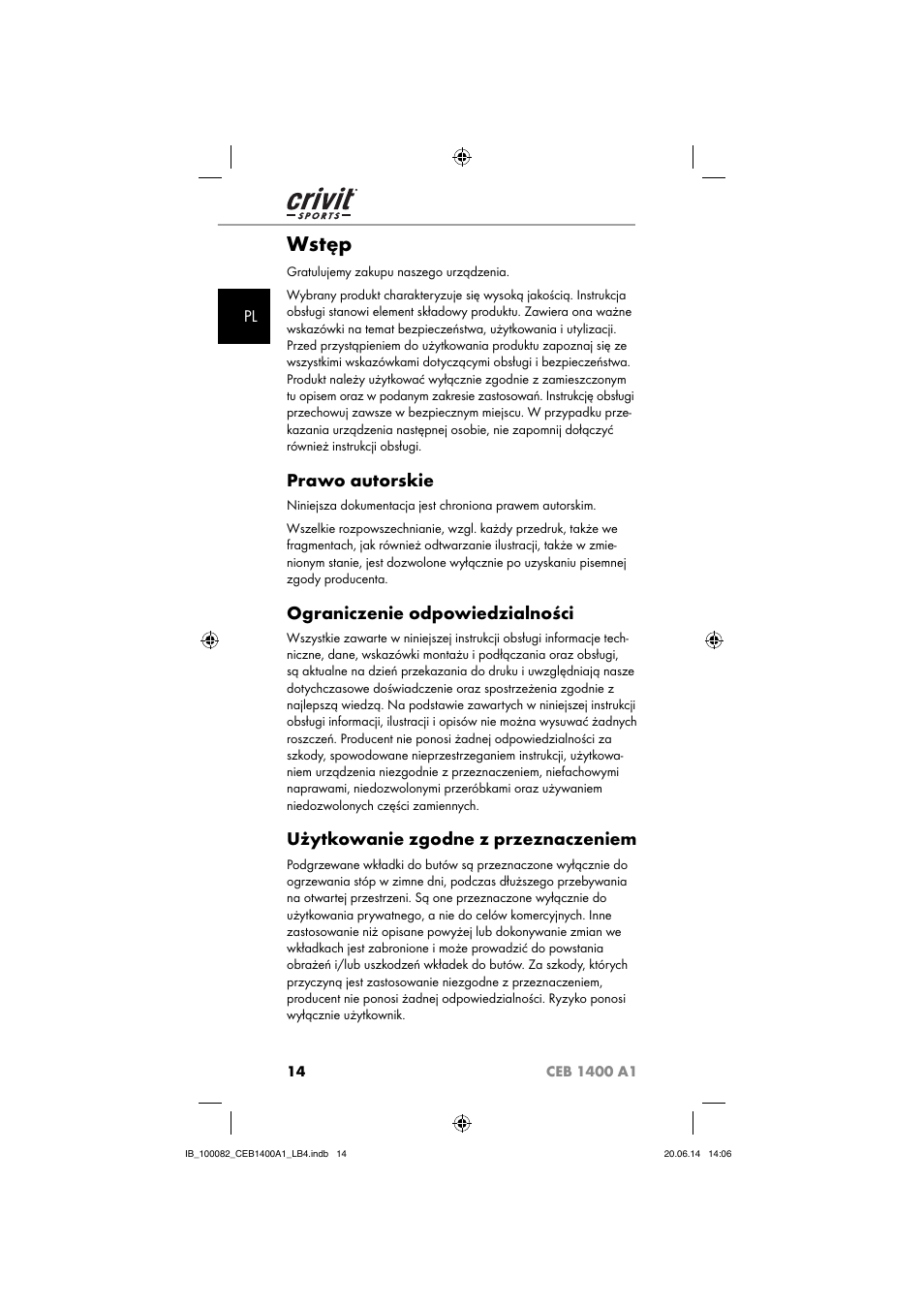 Wstęp, Prawo autorskie, Ograniczenie odpowiedzialności | Użytkowanie zgodne z przeznaczeniem | Crivit CEB 1400 A1 User Manual | Page 18 / 80