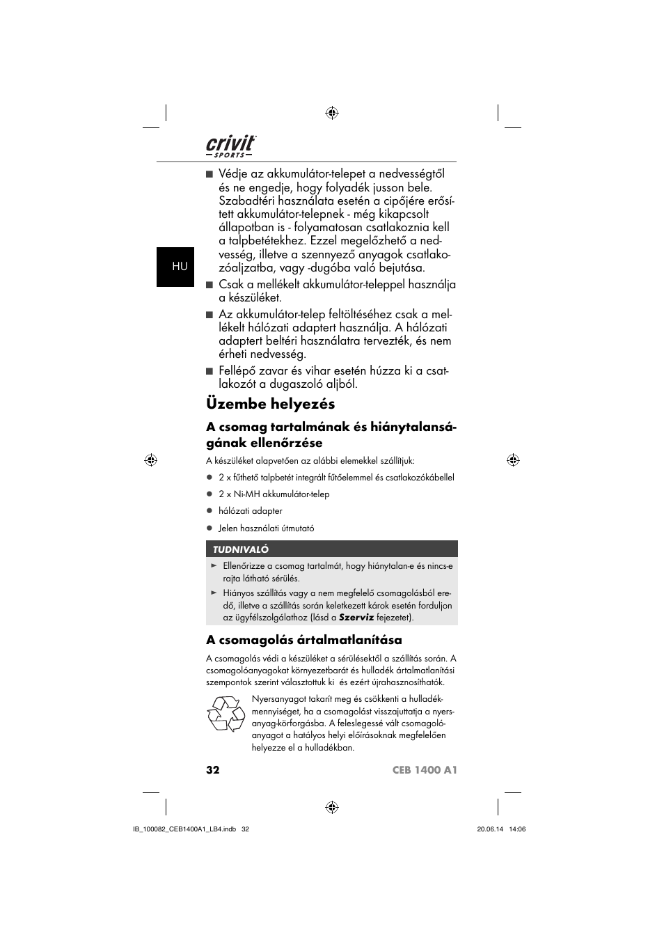 Üzembe helyezés, A csomagolás ártalmatlanítása | Crivit CEB 1400 A1 User Manual | Page 36 / 80