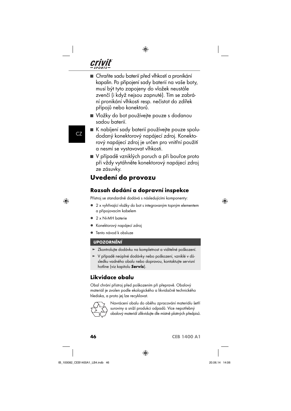 Uvedení do provozu, Rozsah dodání a dopravní inspekce, Likvidace obalu | Crivit CEB 1400 A1 User Manual | Page 50 / 80