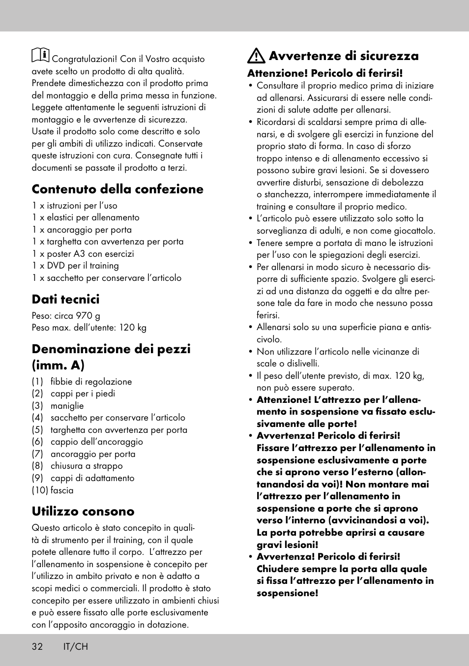 Contenuto della confezione, Dati tecnici, Denominazione dei pezzi (imm. a) | Utilizzo consono, Avvertenze di sicurezza | Crivit ST-1744 User Manual | Page 32 / 50