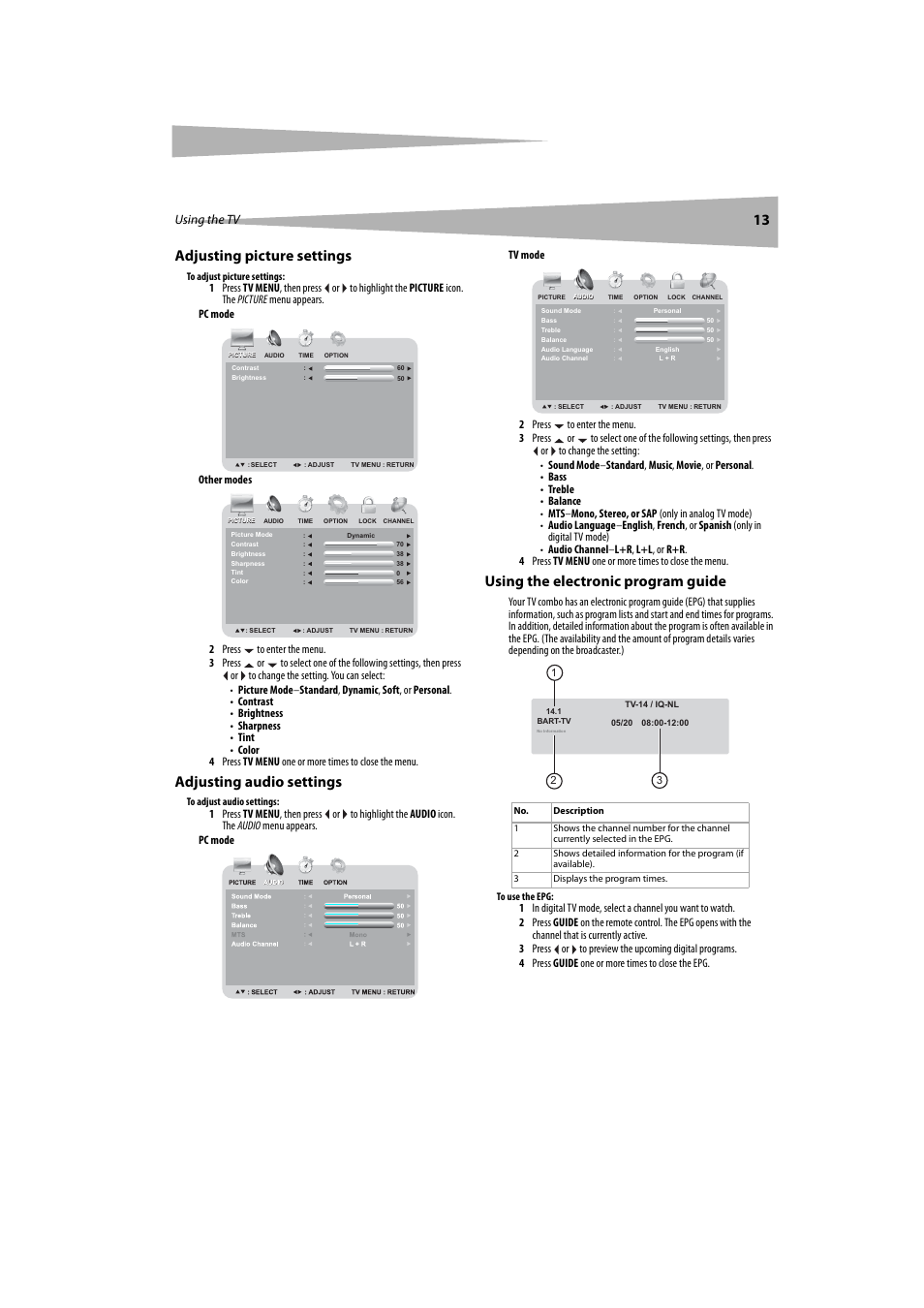 Adjusting picture settings, Adjusting audio settings, Using the electronic program guide | 13 adjusting picture settings, Using the tv | Dynex DX-LTDVD20 User Manual | Page 13 / 86