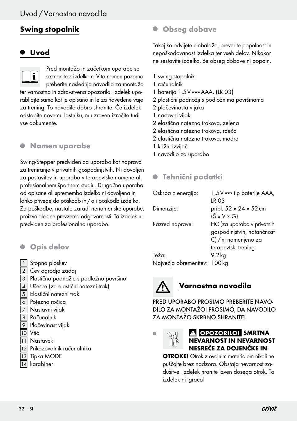 Uvod / varnostna navodila, Swing stopalnik, Uvod | Namen uporabe, Opis delov, Obseg dobave, Tehnični podatki, Varnostna navodila | Crivit Z29550 User Manual | Page 32 / 64