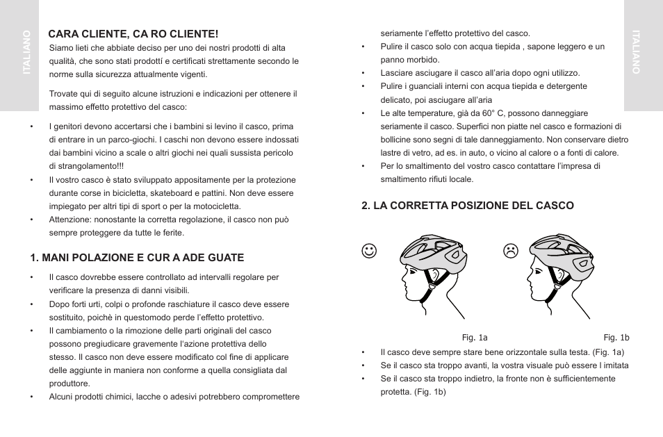 La corretta posizione del casco, Cara cliente, ca ro cliente, Mani polazione e cur a ade guate | Crivit SP - 33 User Manual | Page 6 / 22