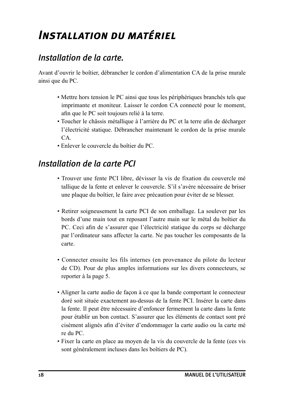 Installation du matériel, Installation de la carte, Installation de la carte pci | Dynex DX-SC71 User Manual | Page 18 / 40