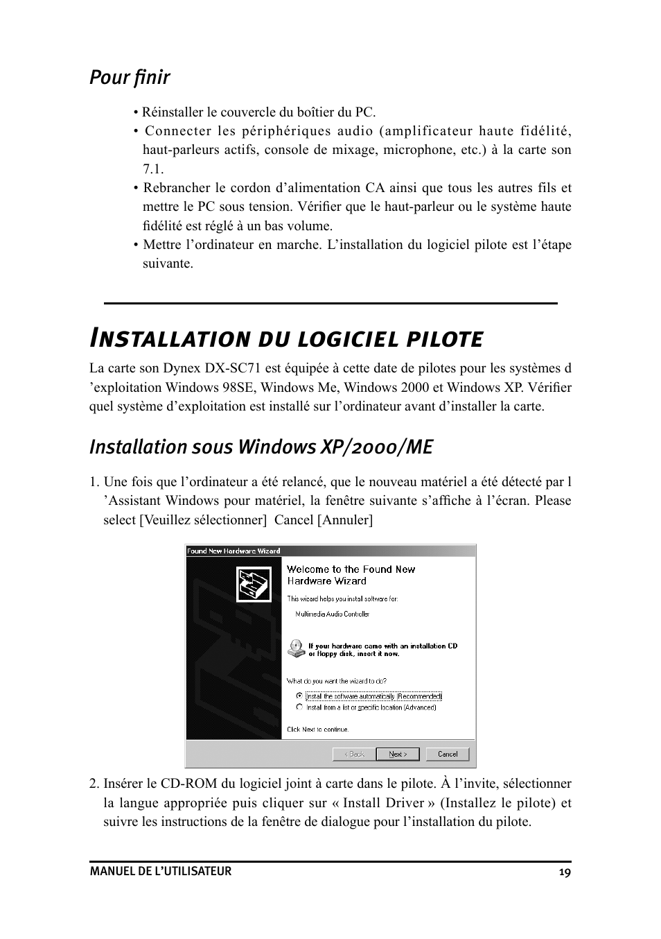 Installation du logiciel pilote, Pour finir, Installation sous windows xp/2000/me | Dynex DX-SC71 User Manual | Page 19 / 40