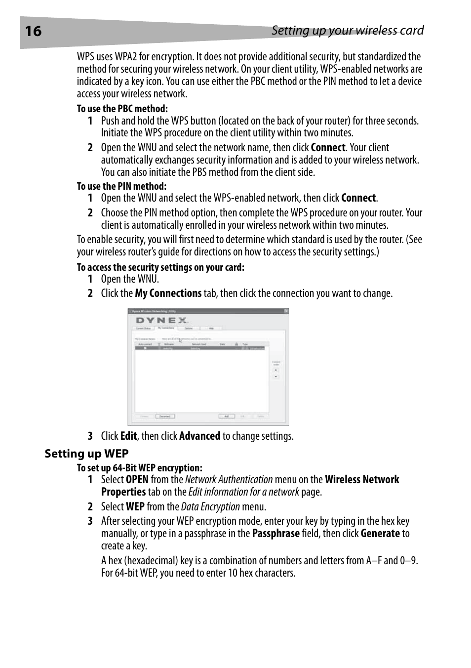 To use the pbc method, To use the pin method, To access the security settings on your card | Setting up wep, To set up 64-bit wep encryption | Dynex DX-EBNBC User Manual | Page 16 / 86