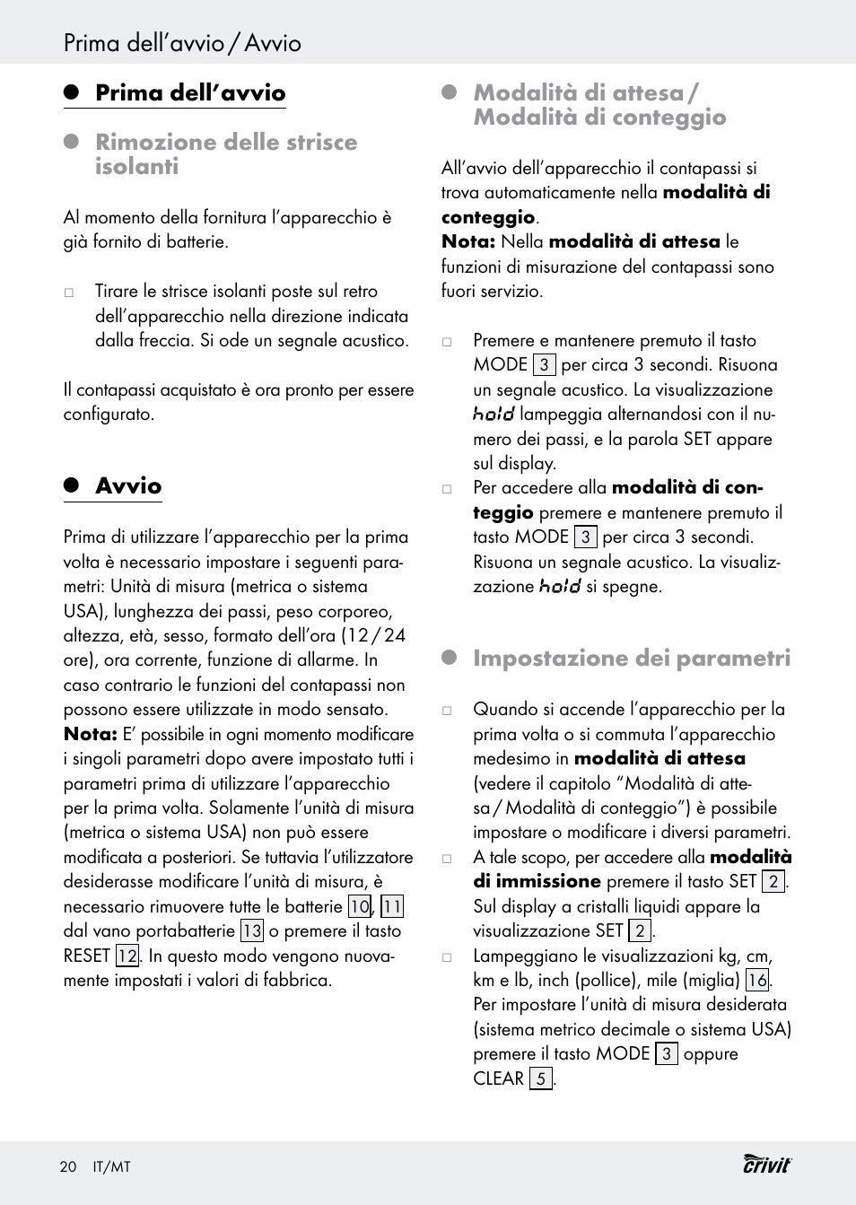 Prima dell’avvio / avvio, Prima dell’avvio, Rimozione delle strisce isolanti | Avvio, Modalità di attesa / modalità di conteggio, Impostazione dei parametri | Crivit H14347 User Manual | Page 20 / 61